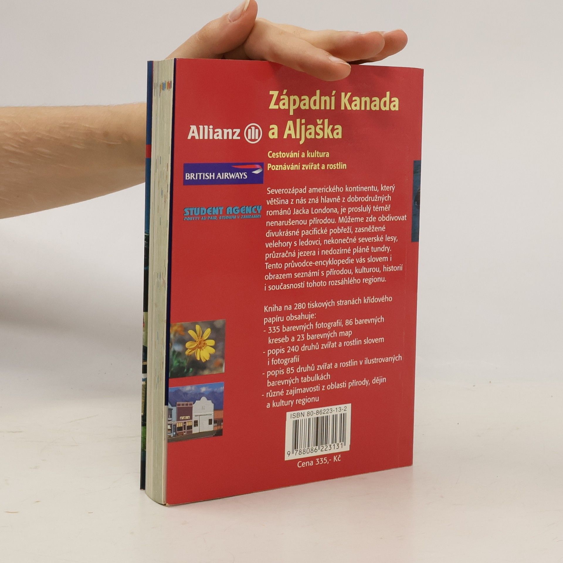 Dieter Kreutzkamp Západní Kanada a Aljaška : cestování a kultura, poznávání zvířat a rostlin