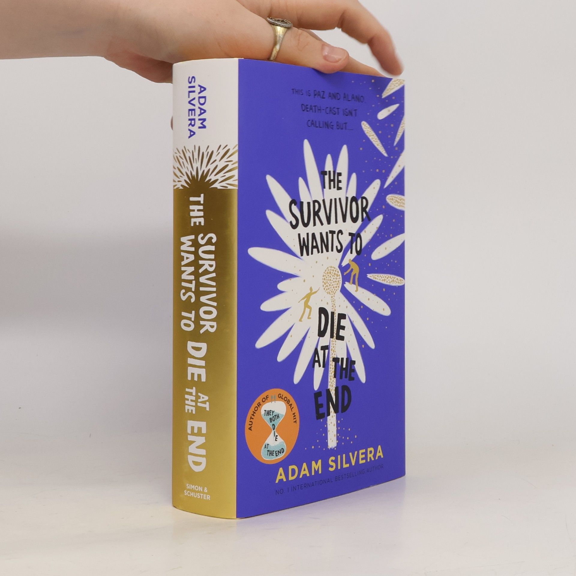 Adam Silvera They Both Die at the End: The Survivor Wants to Die at the End