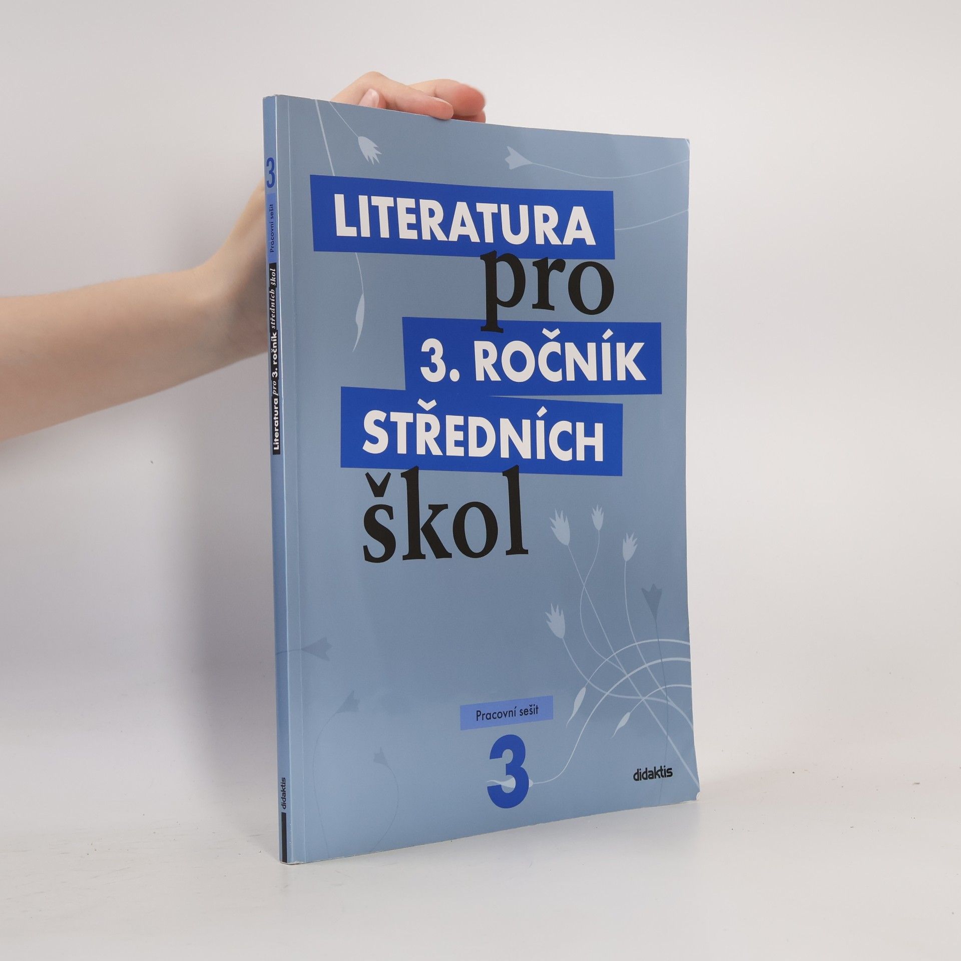 Lukáš Andree Literatura pro 3. ročník středních škol. Pracovní sešit