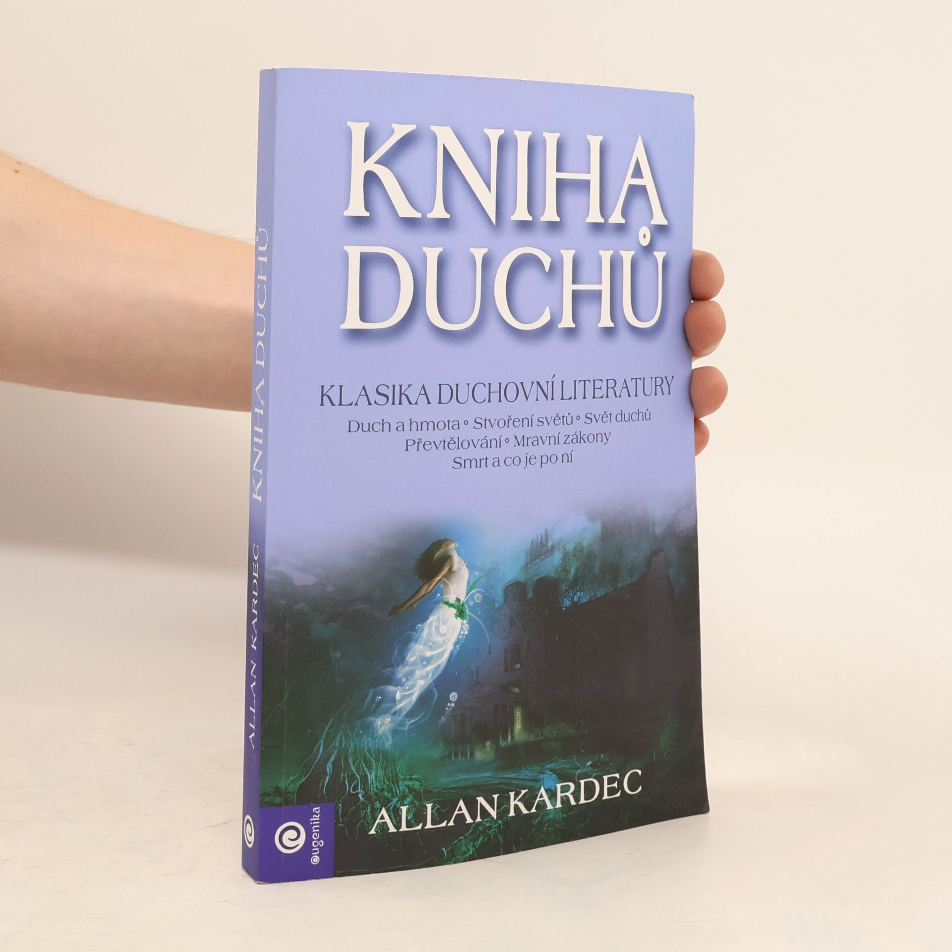 Allan Kardec Kniha duchů