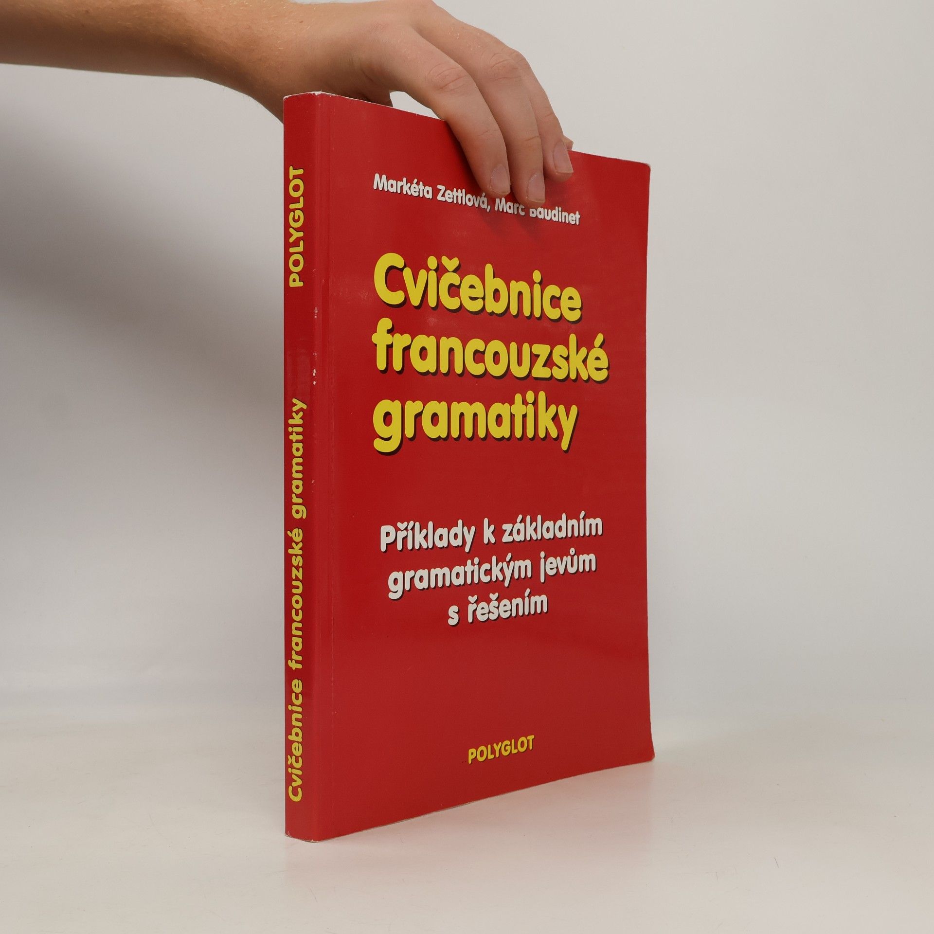 Cvičebnice francouzské gramatiky. Příklady k základním gramatickým jevům s řešením