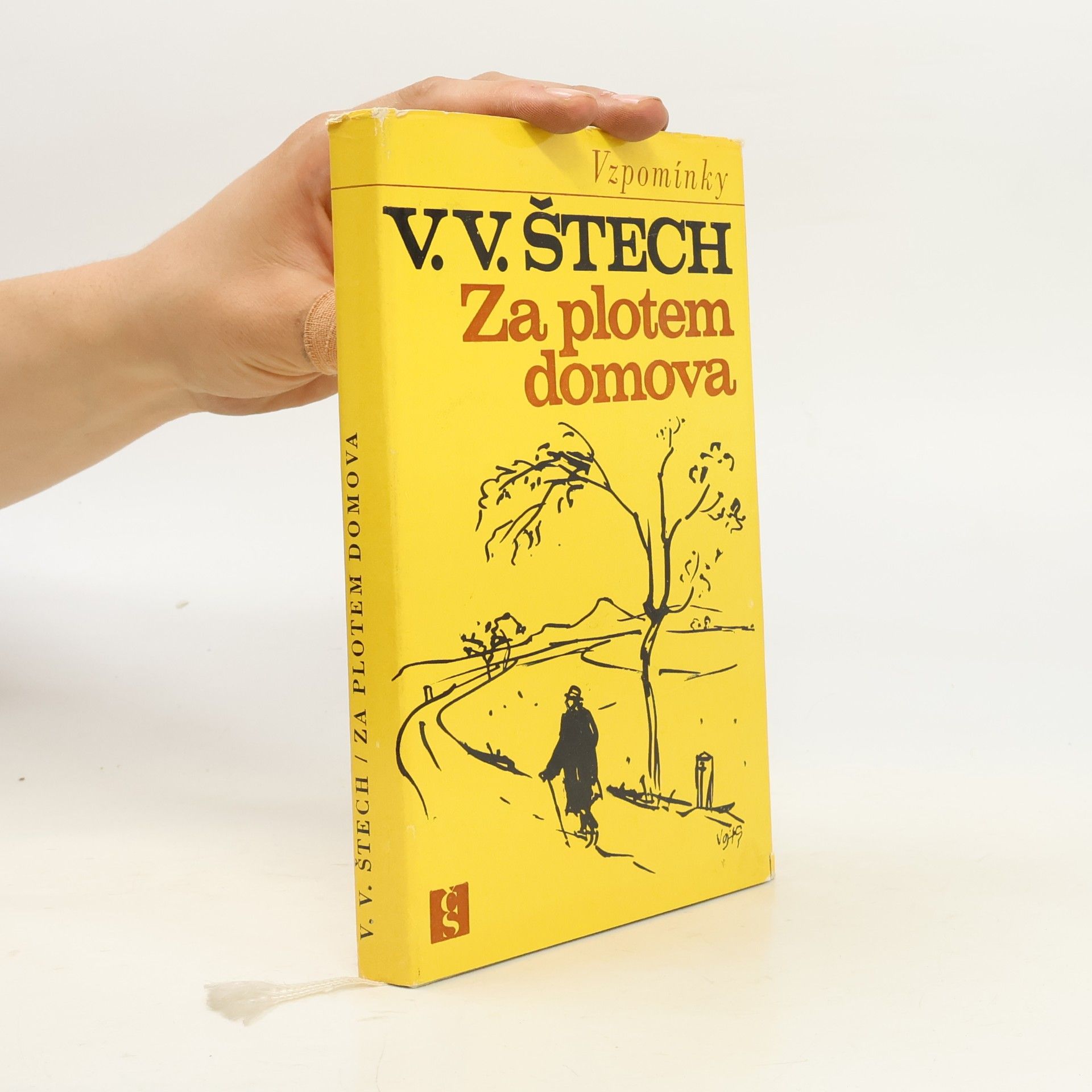 Václav Vilém Štech Za plotem domova