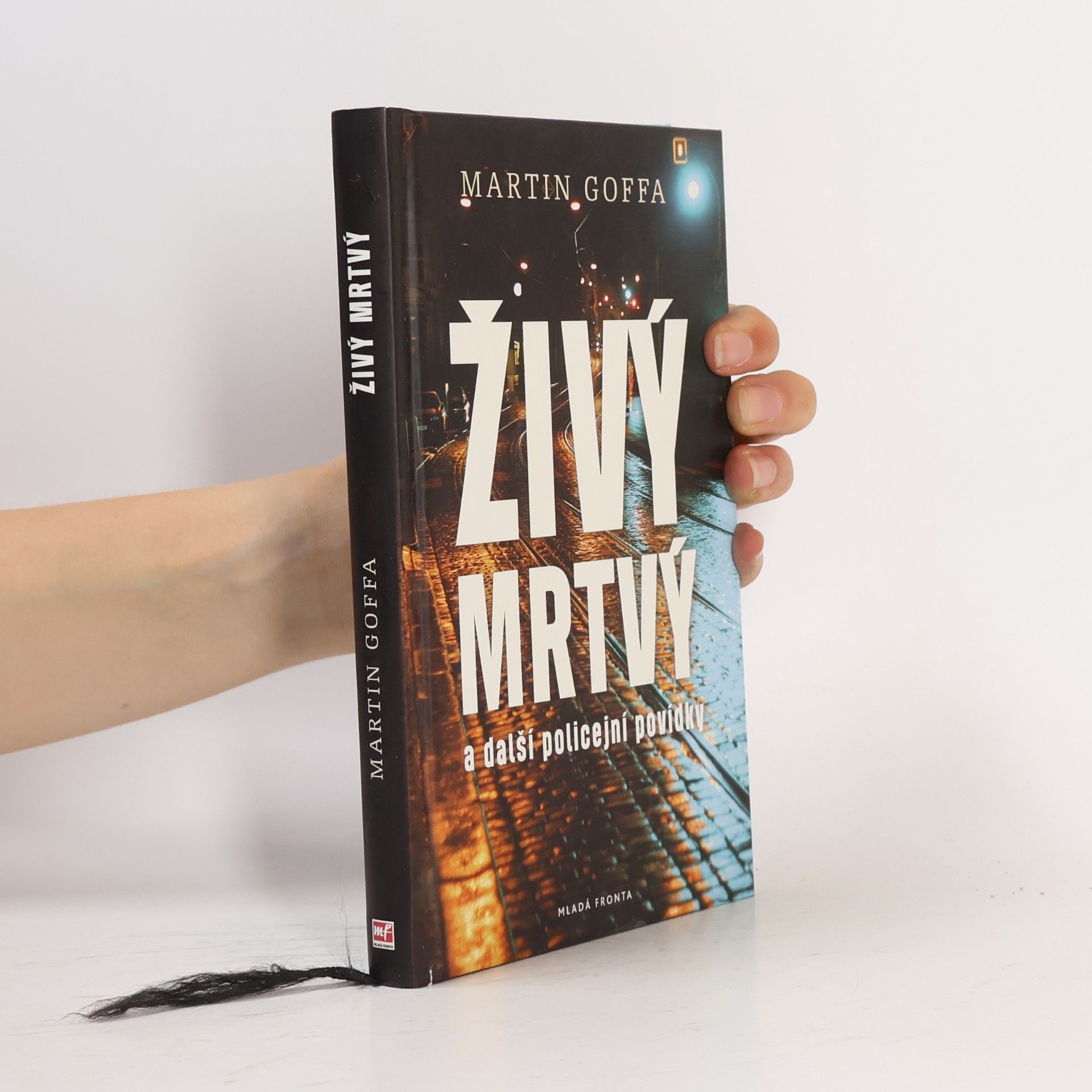 Martin Goffa Živý mrtvý a další policejní povídky