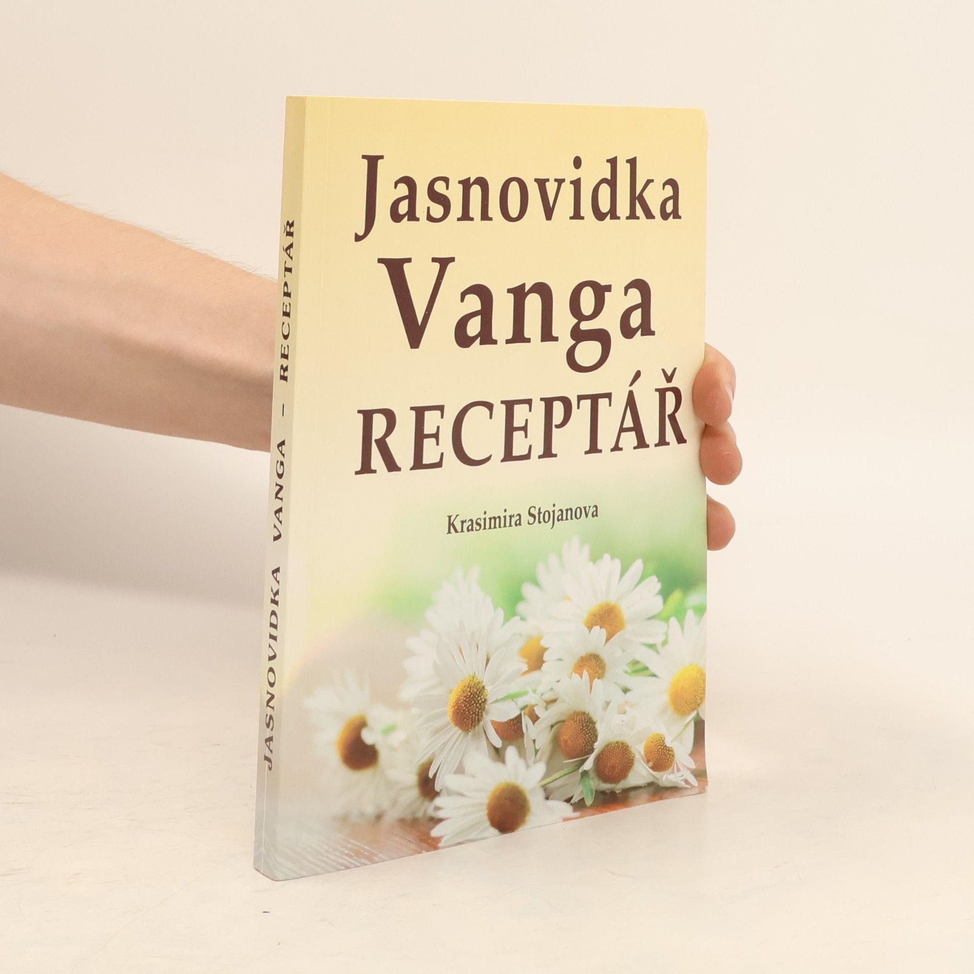 Krasimira Stojanova Jasnovidka Vanga Receptář