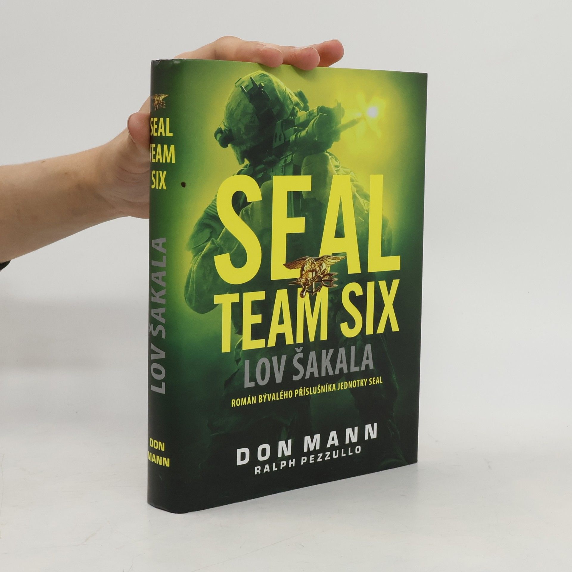 SEAL Team Six. Lov Šakala