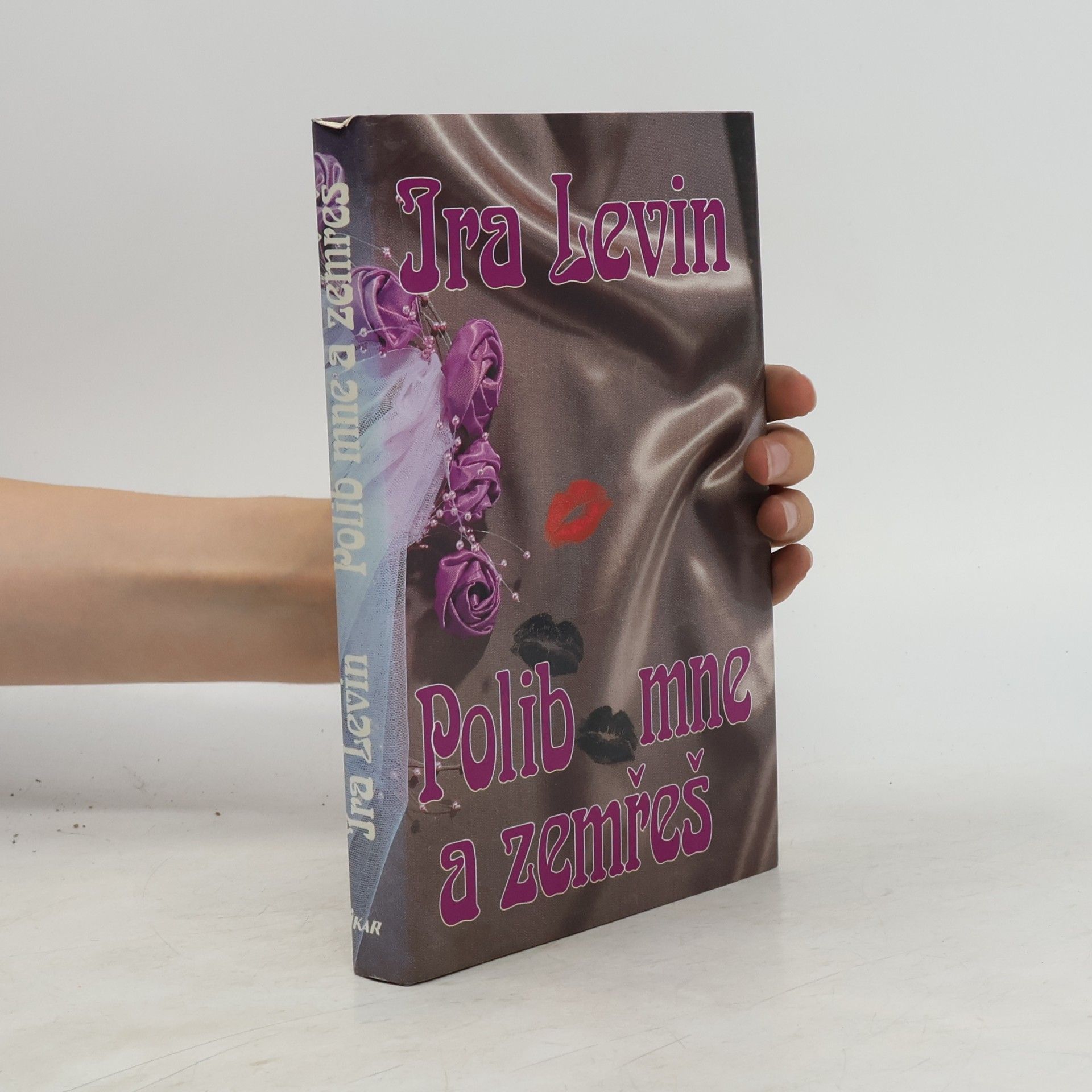 Ira Levin Polib mne a zemřeš