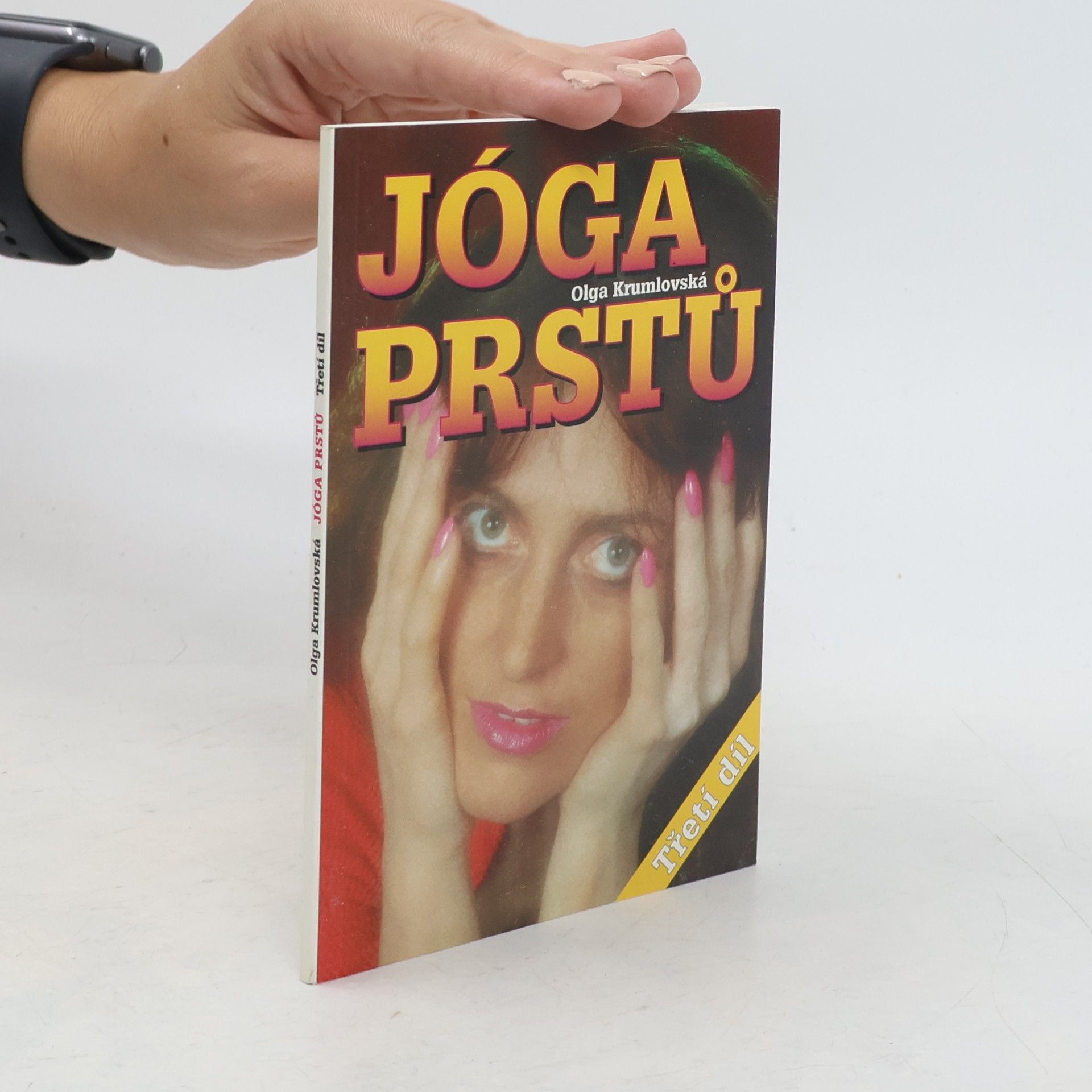 Olga Krumlovská Jóga prstů III.díl