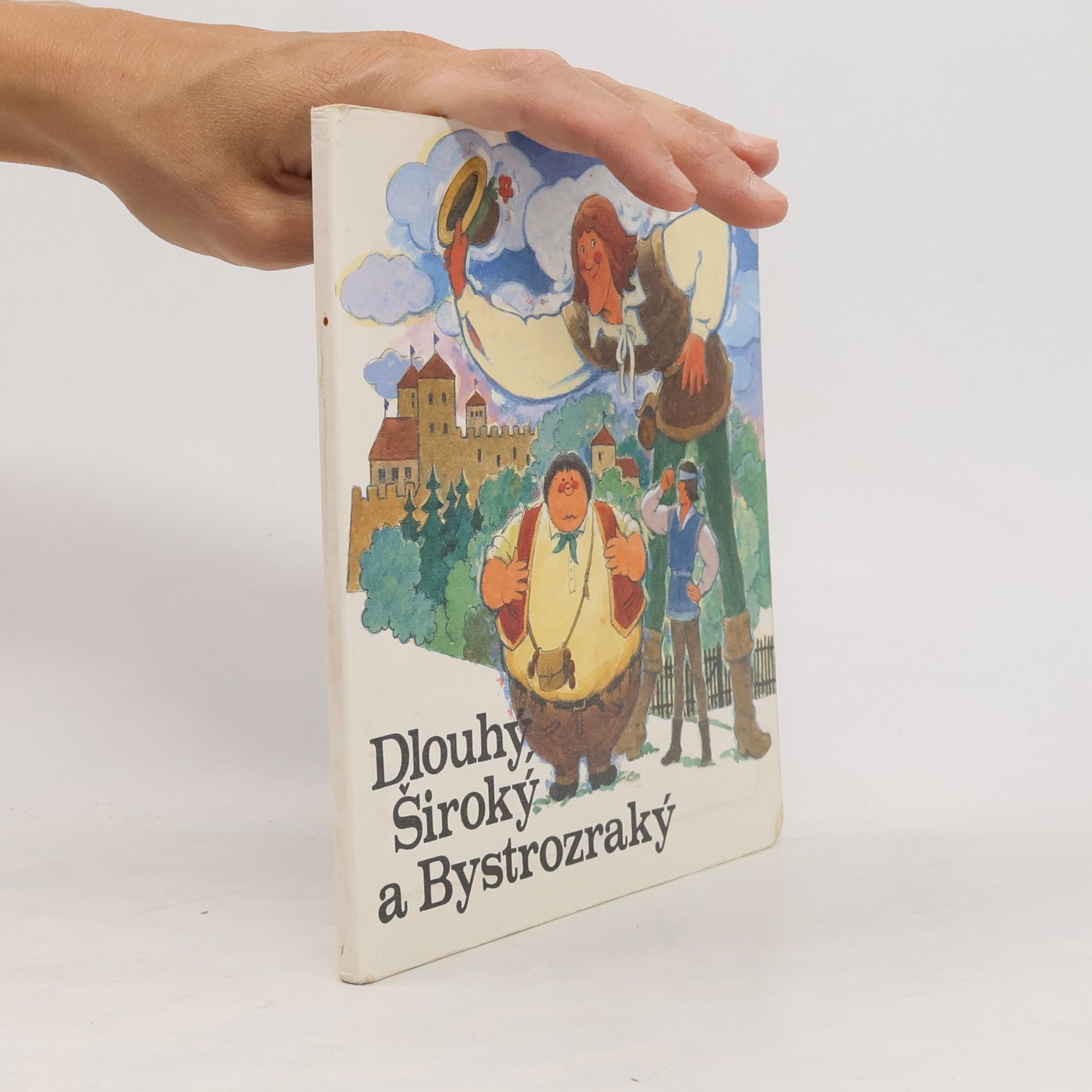 Dlouhý, Široký a Bystrozraký