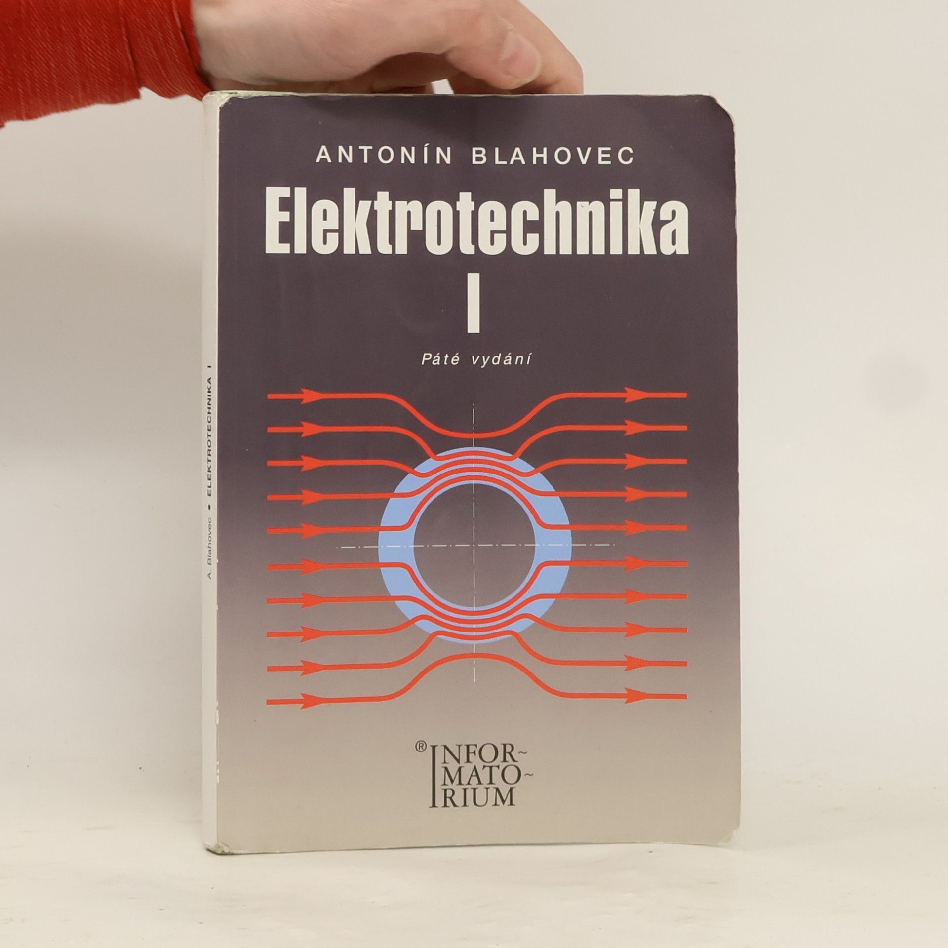 Antonín Blahovec Elektrotechnika. I
