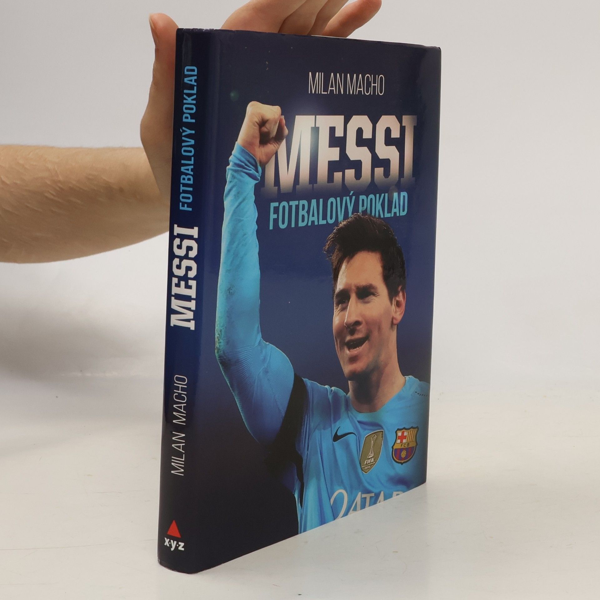 Milan Macho Fotbalový poklad Messi