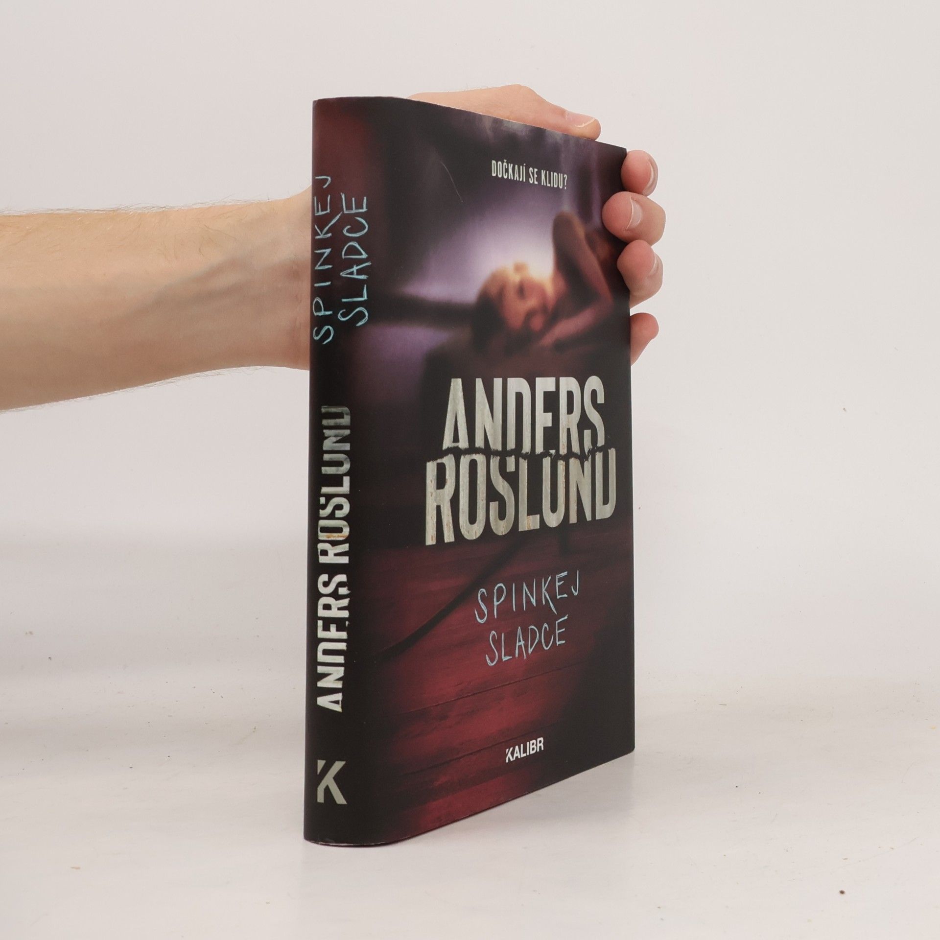 Anders Roslund Spinkej sladce