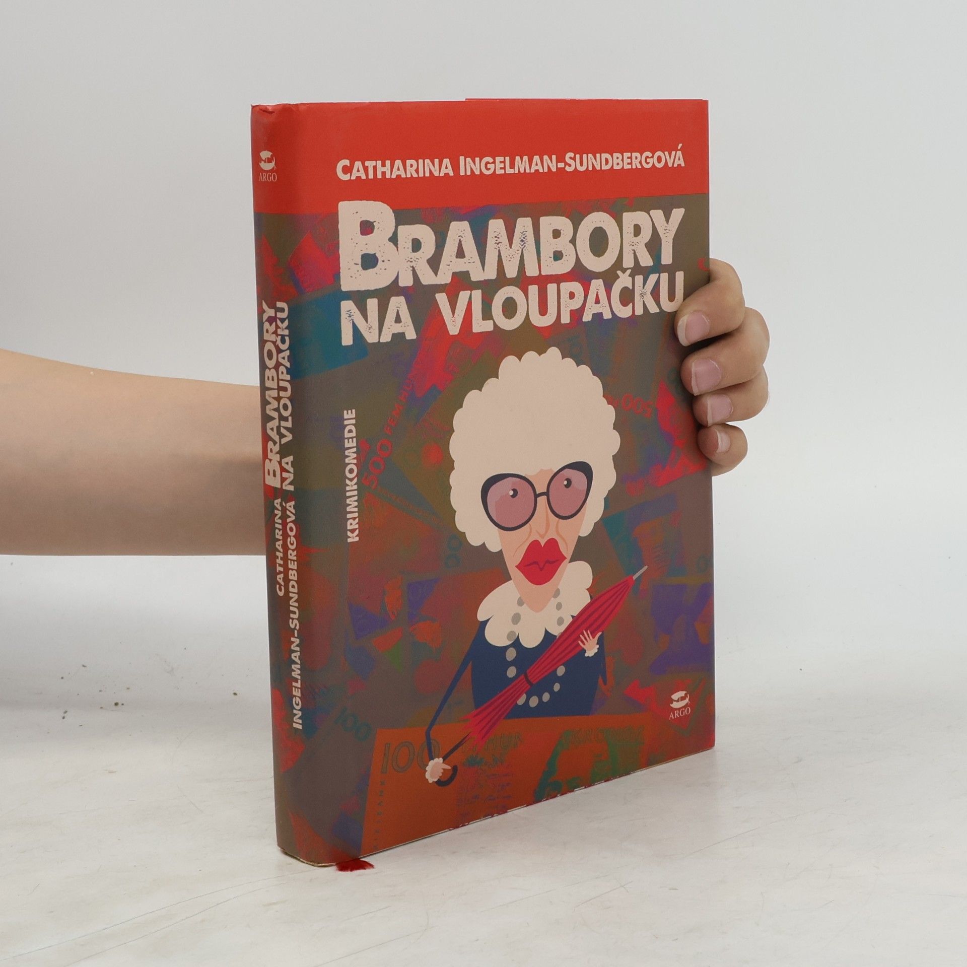Catharina Ingelman-Sundberg Brambory na vloupačku