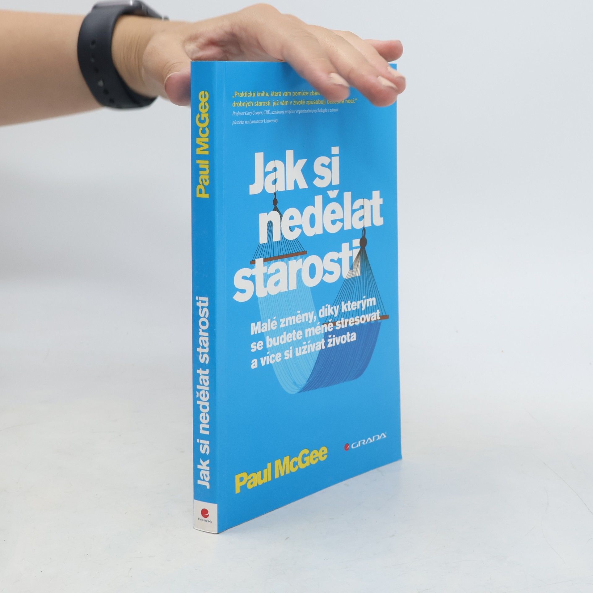 Paul McGee Jak si nedělat starosti