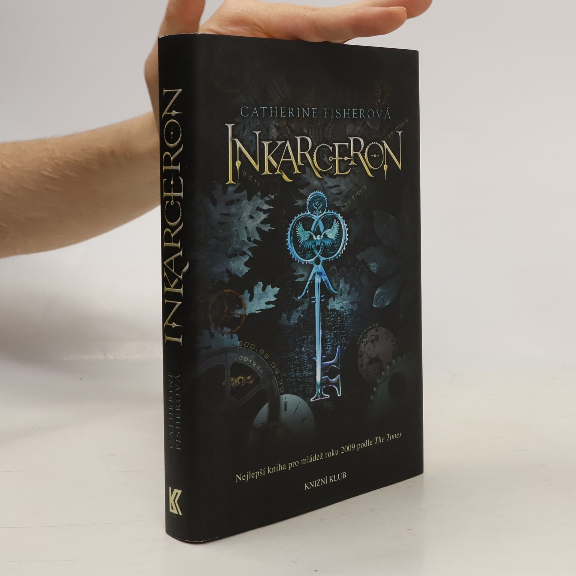 Catherine Fisher Inkarceron, 1. díl. česky