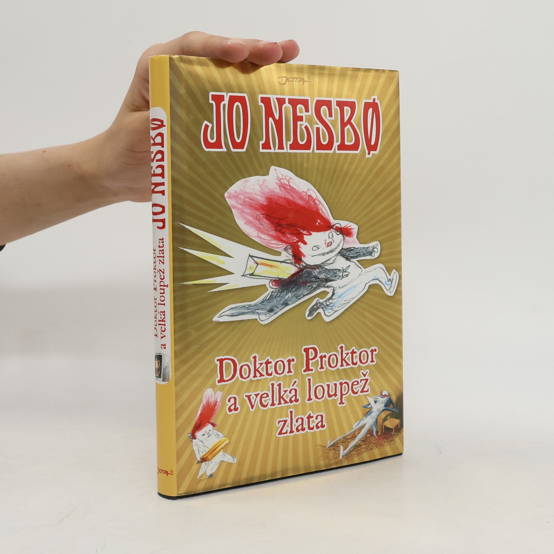 Jo Nesbø Doktor Proktor a velká loupež zlata