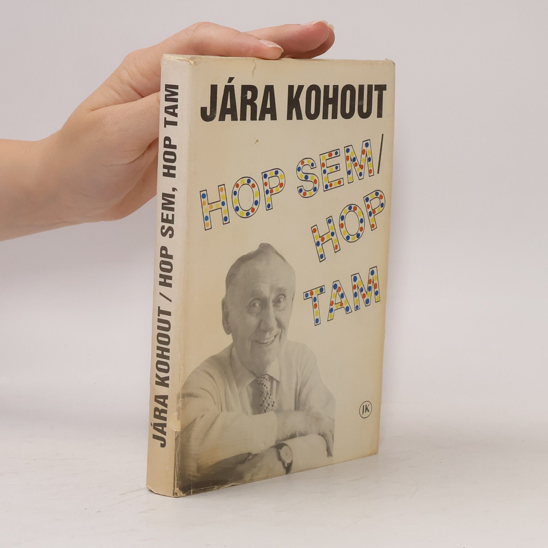 Jára Kohout Hop sem, hop tam