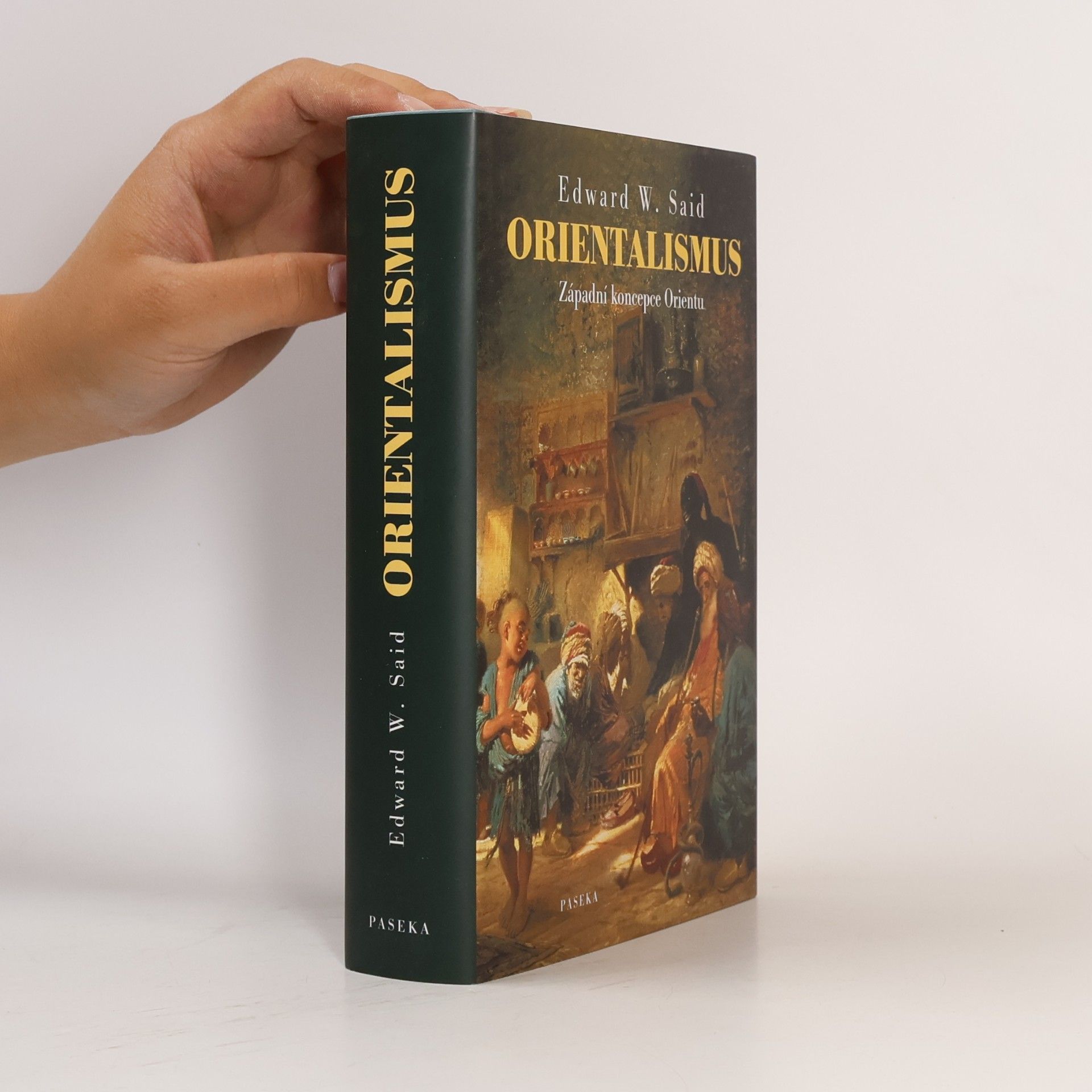 Edward W. Said Orientalismus: Západní koncepce Orientu