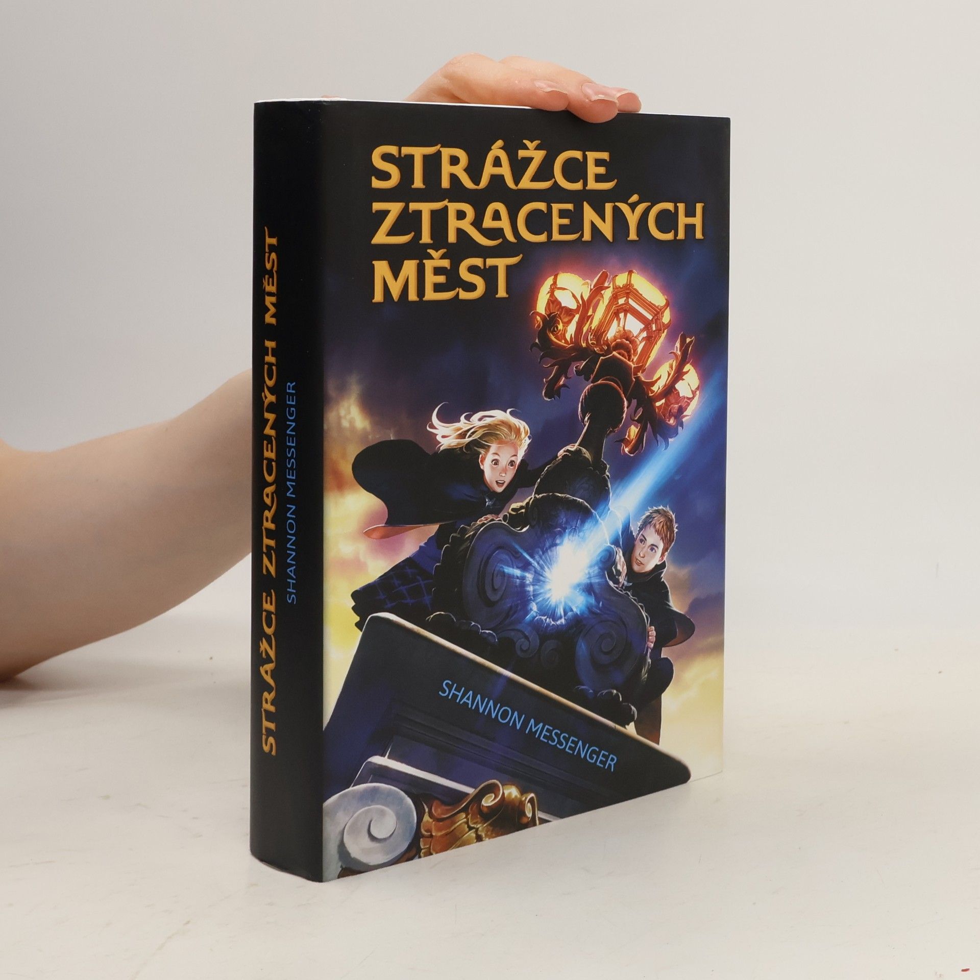 Shannon Messenger Strážce ztracených měst