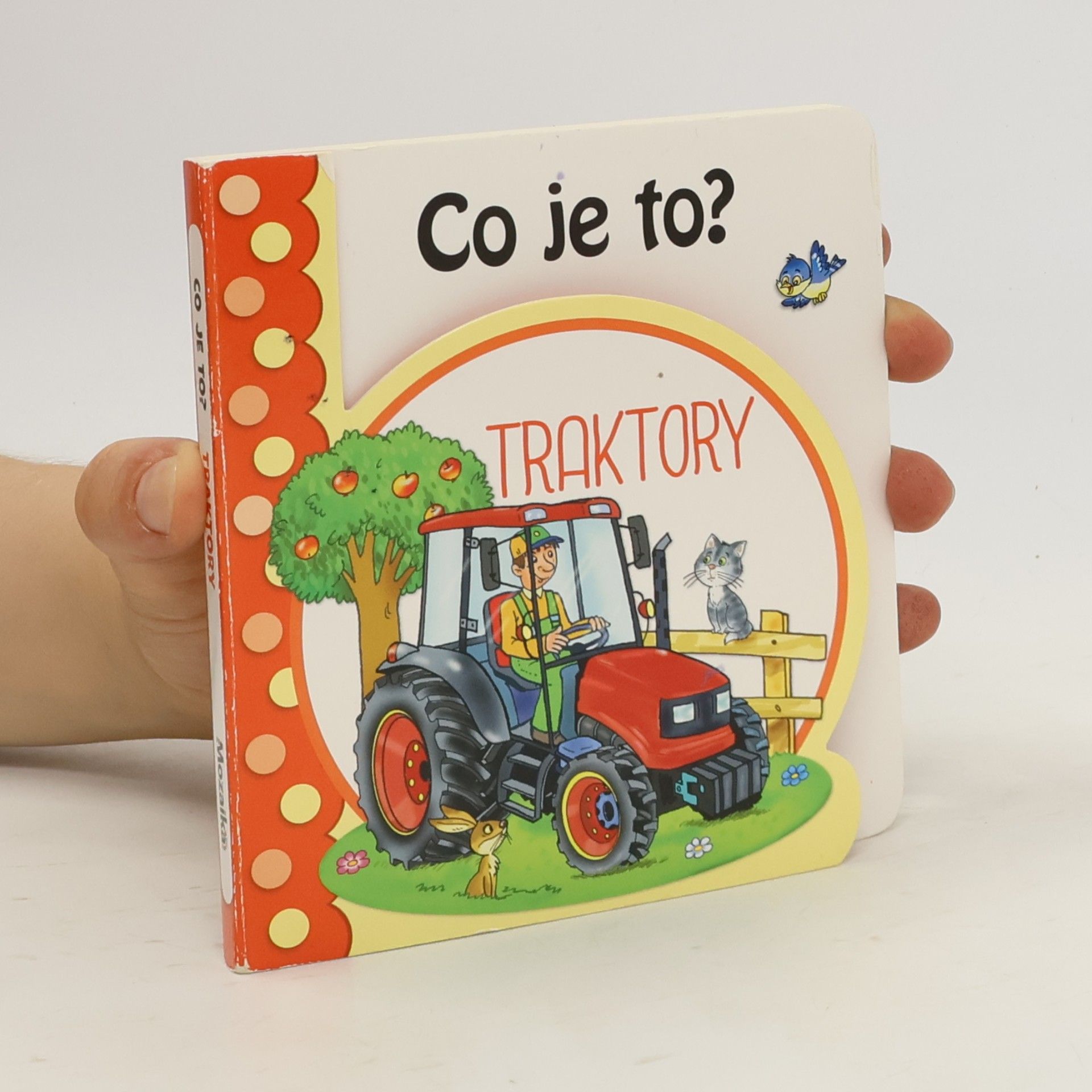 Co je to? Traktory