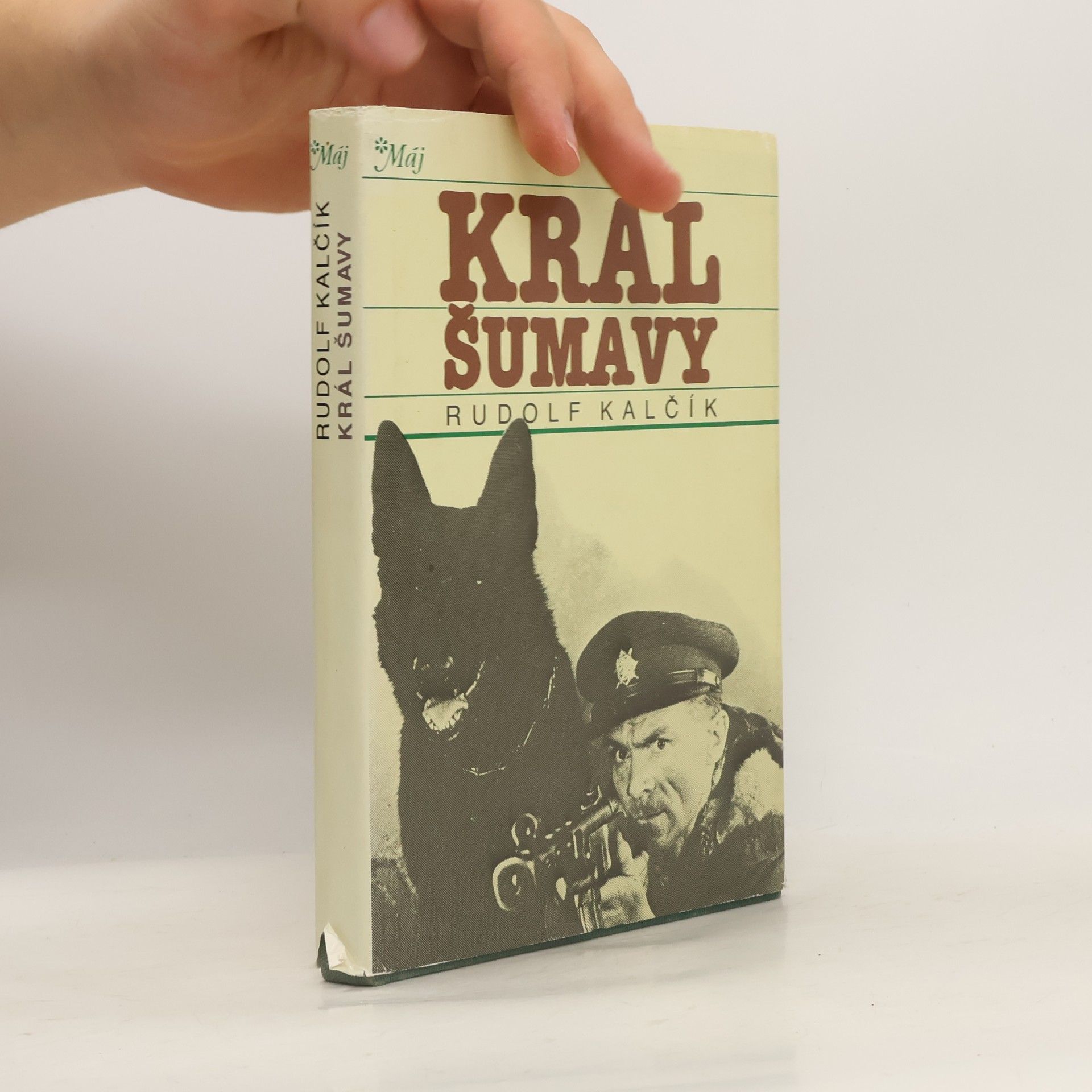 Rudolf Kalčík Král Šumavy