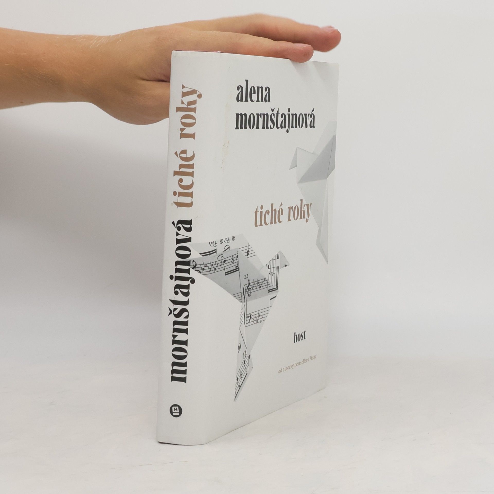 Alena Mornštajnová Tiché roky