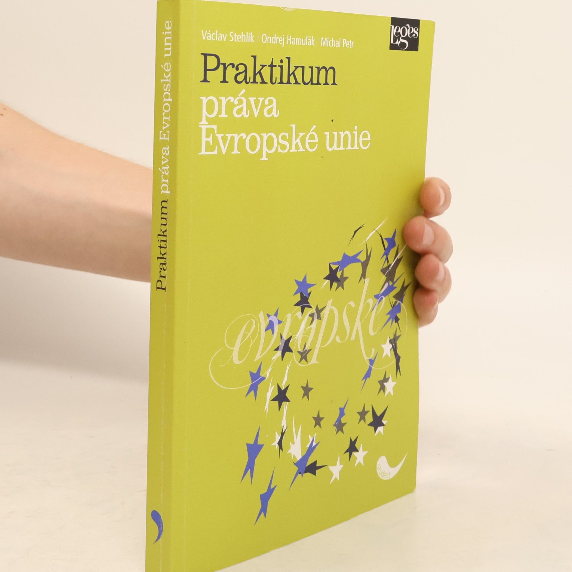 Václav Stehlík Praktikum práva Evropské unie