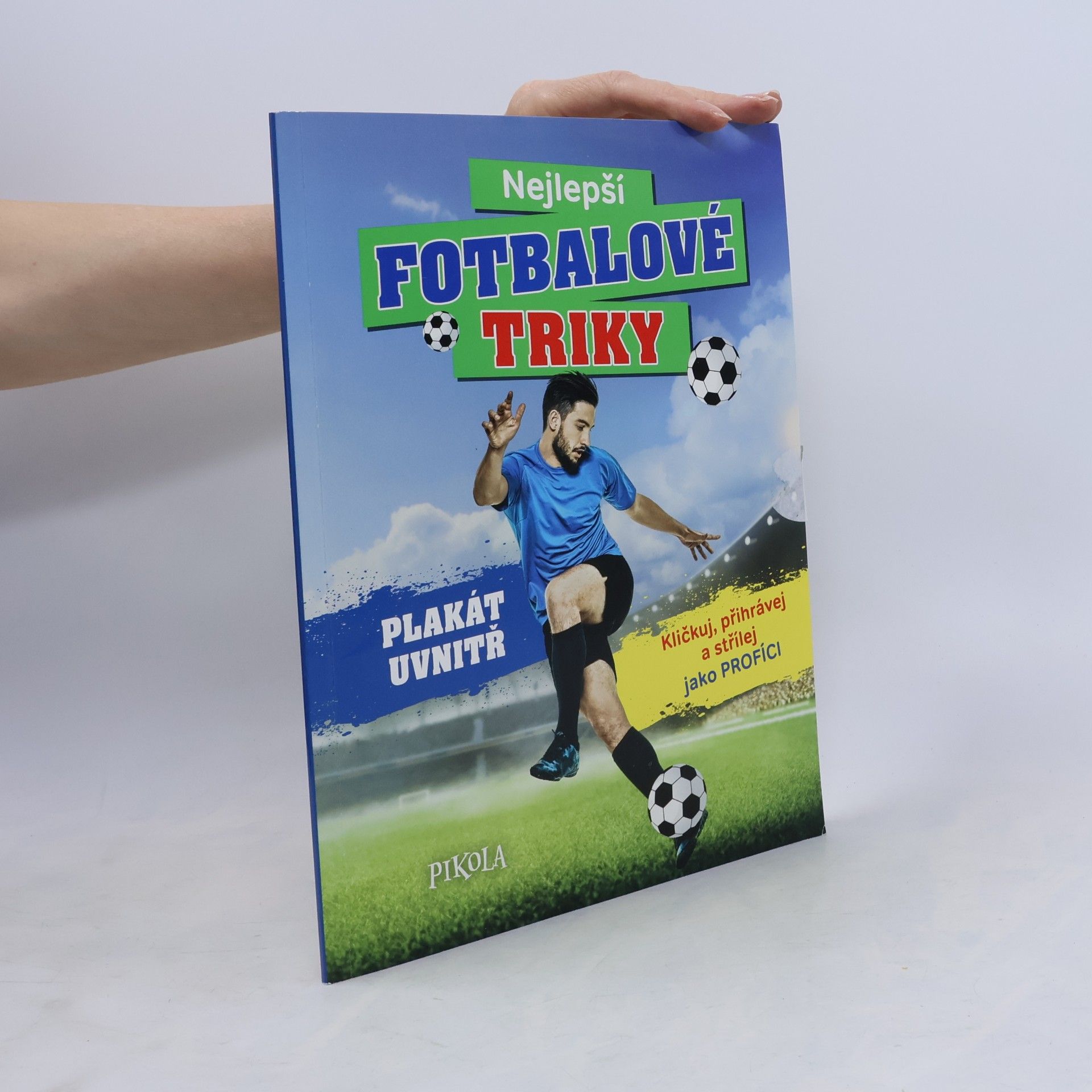 Kolektiv autorů Nejlepší fotbalové triky