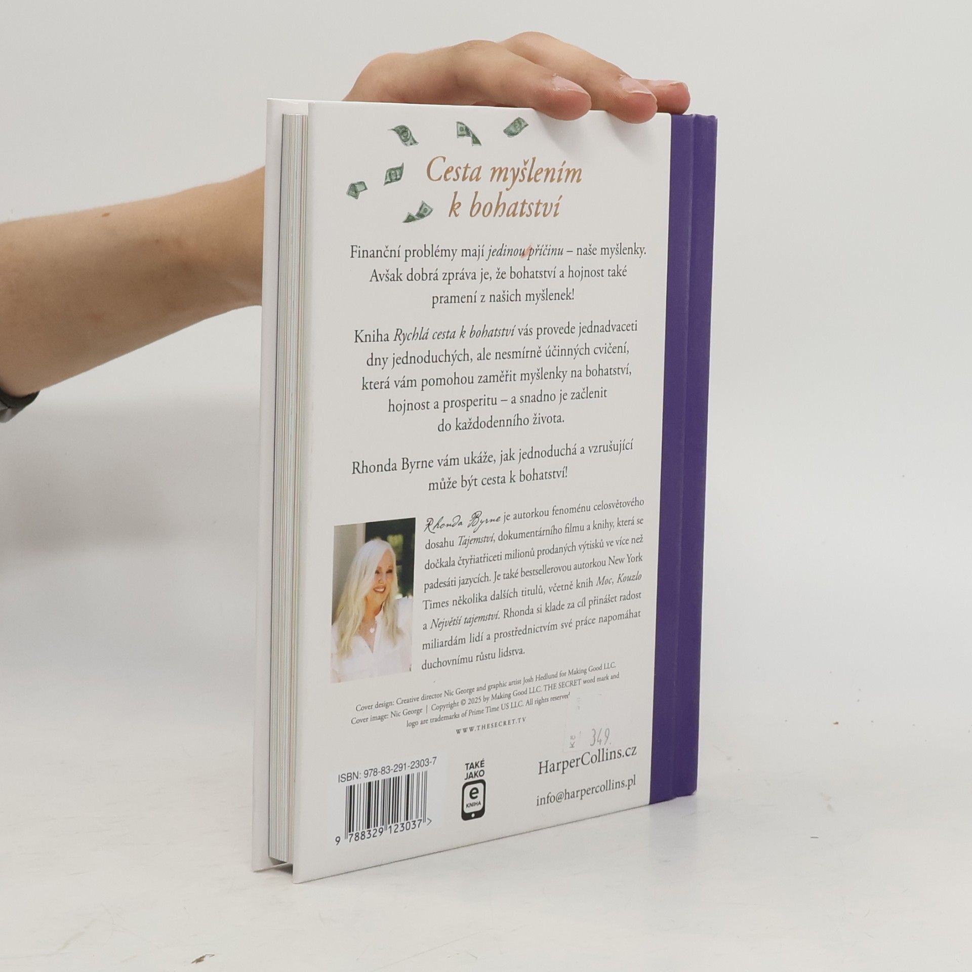 Rhonda Byrne Rychlá cesta k bohatství : 21 dní návyků přitahujících bohatství