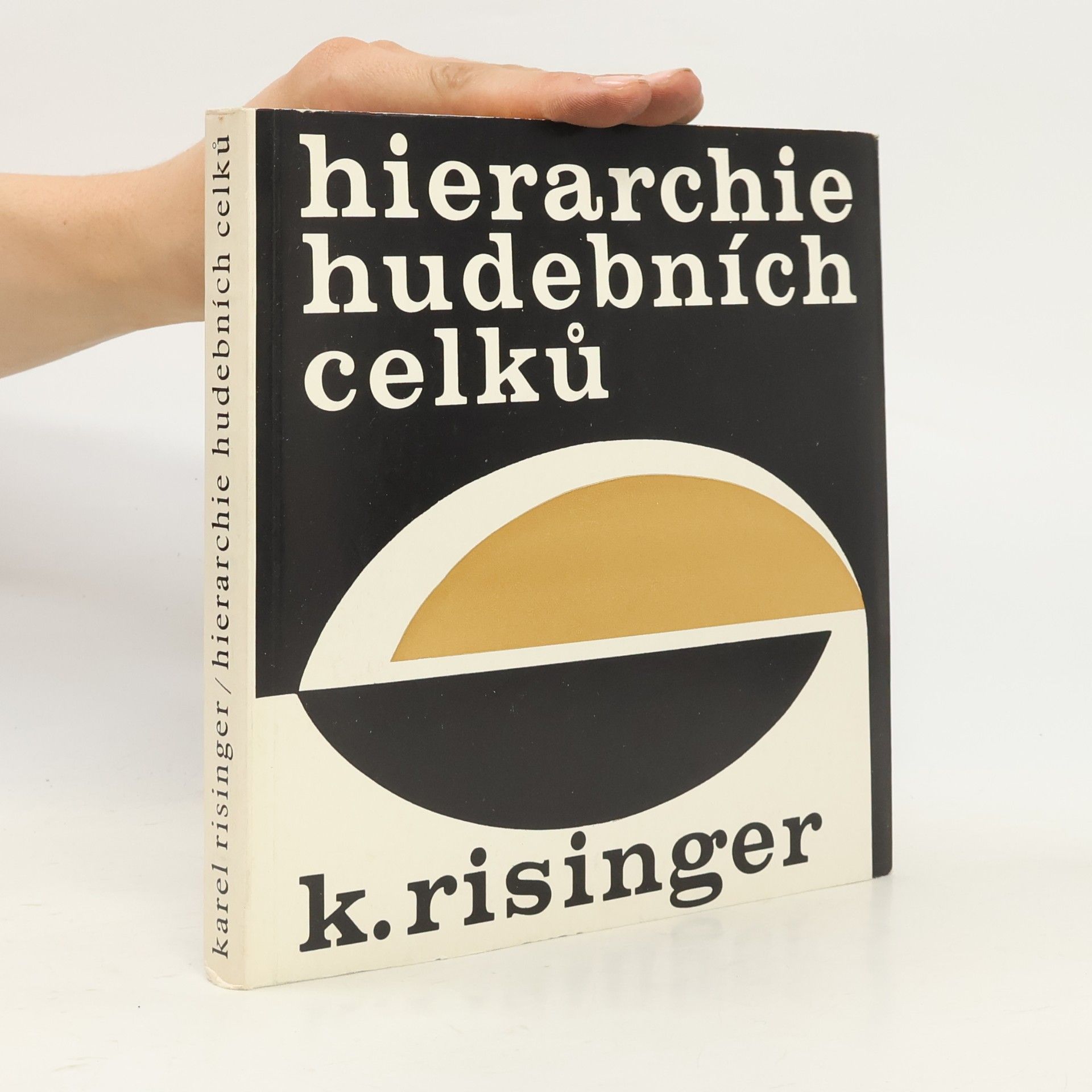 Risinger Karel Hierarchie hudebních celků
