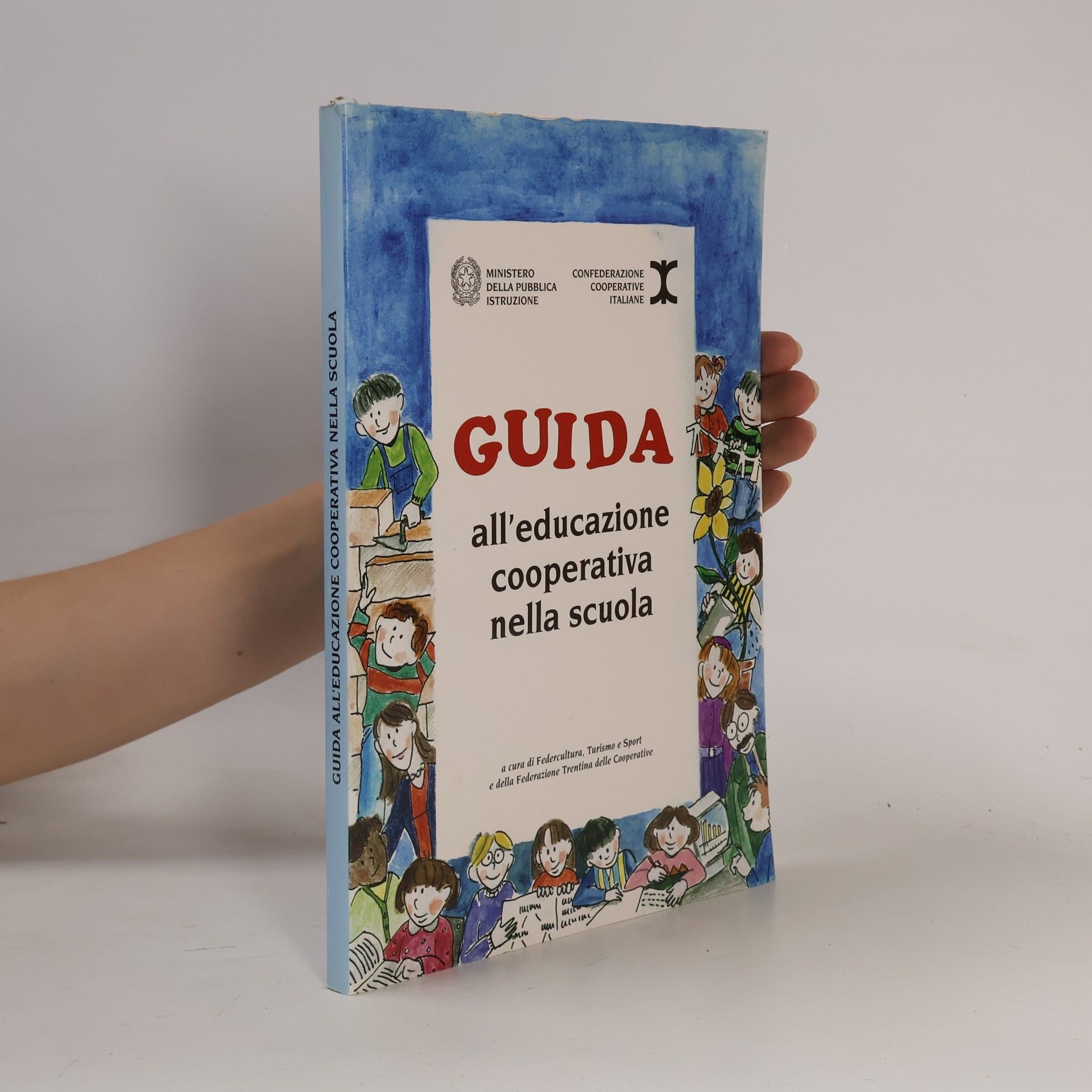 Autorenkollektiv Guida all'educazione cooperativa nella scuola
