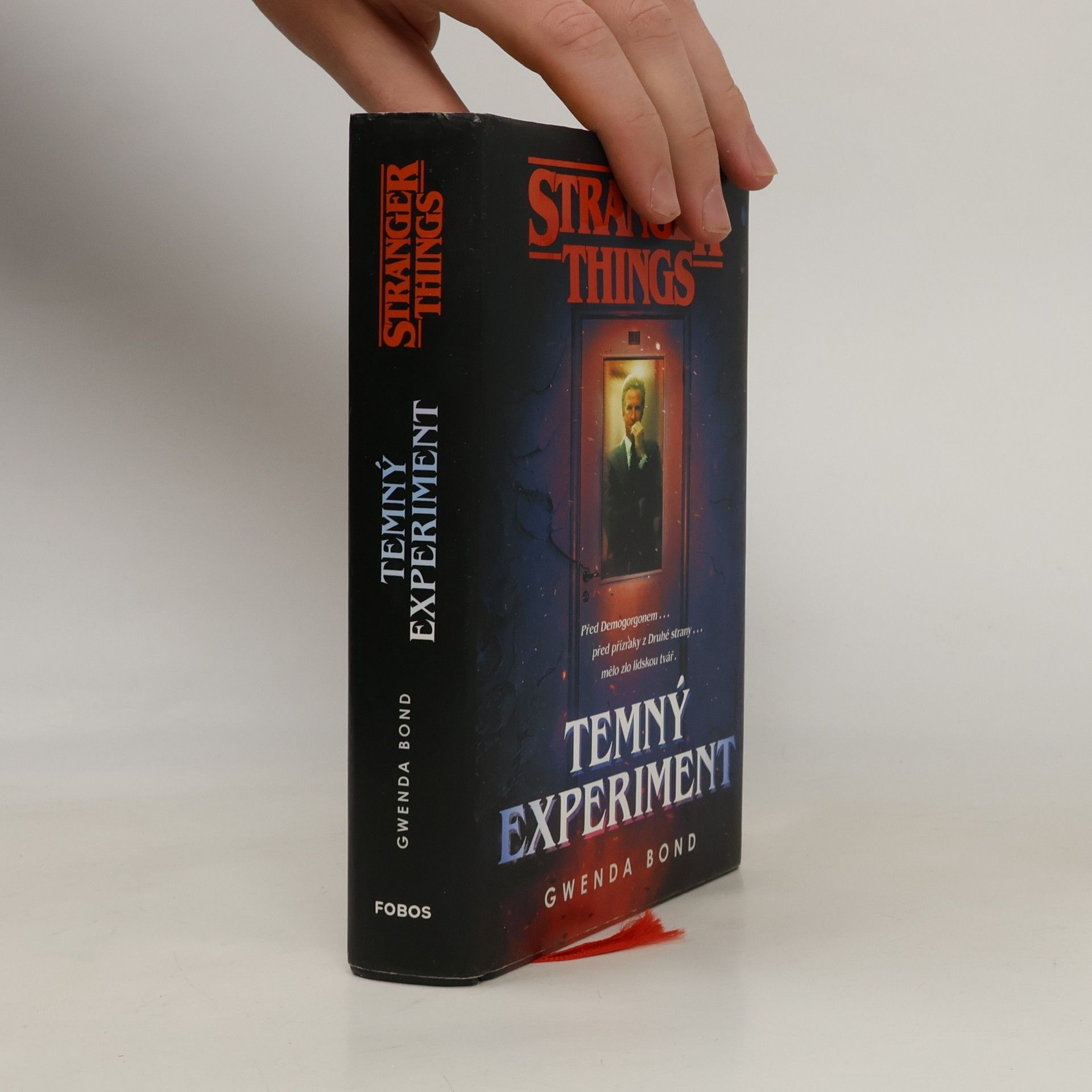 Gwenda Bond Stranger Things. Temný experiment