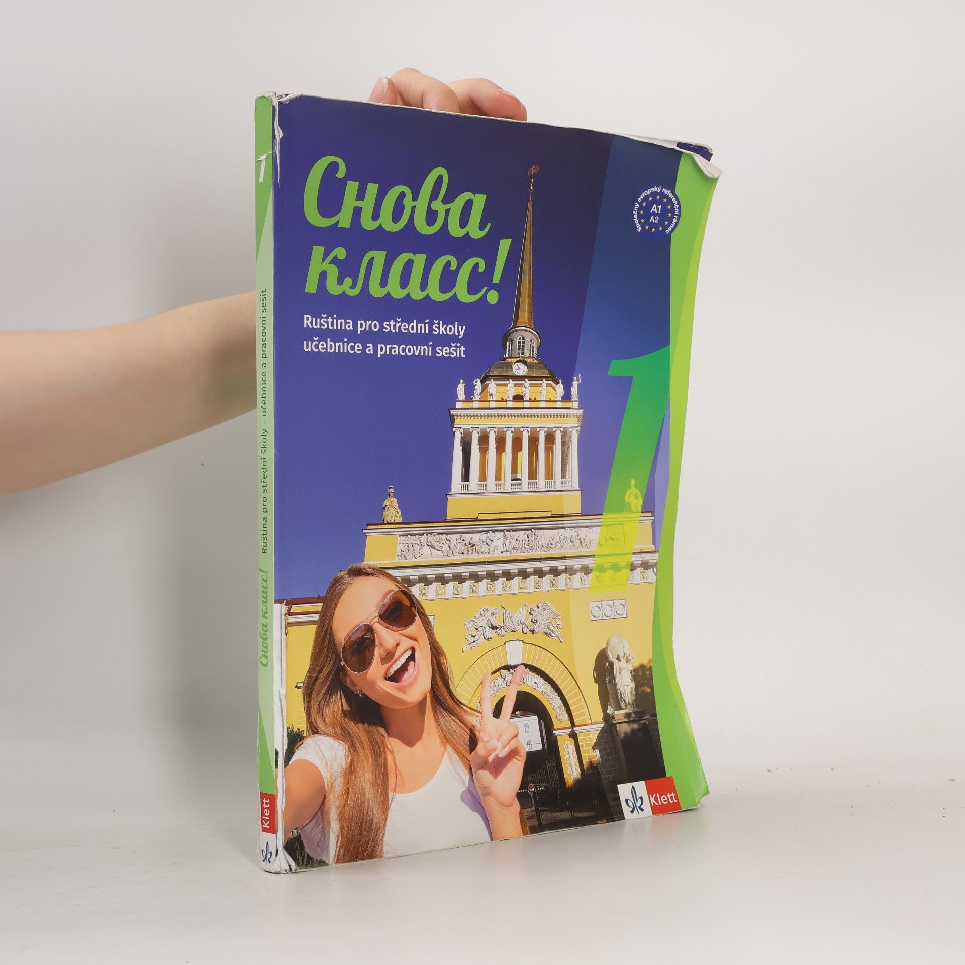 Snova klass! 1: ruština pro střední školy