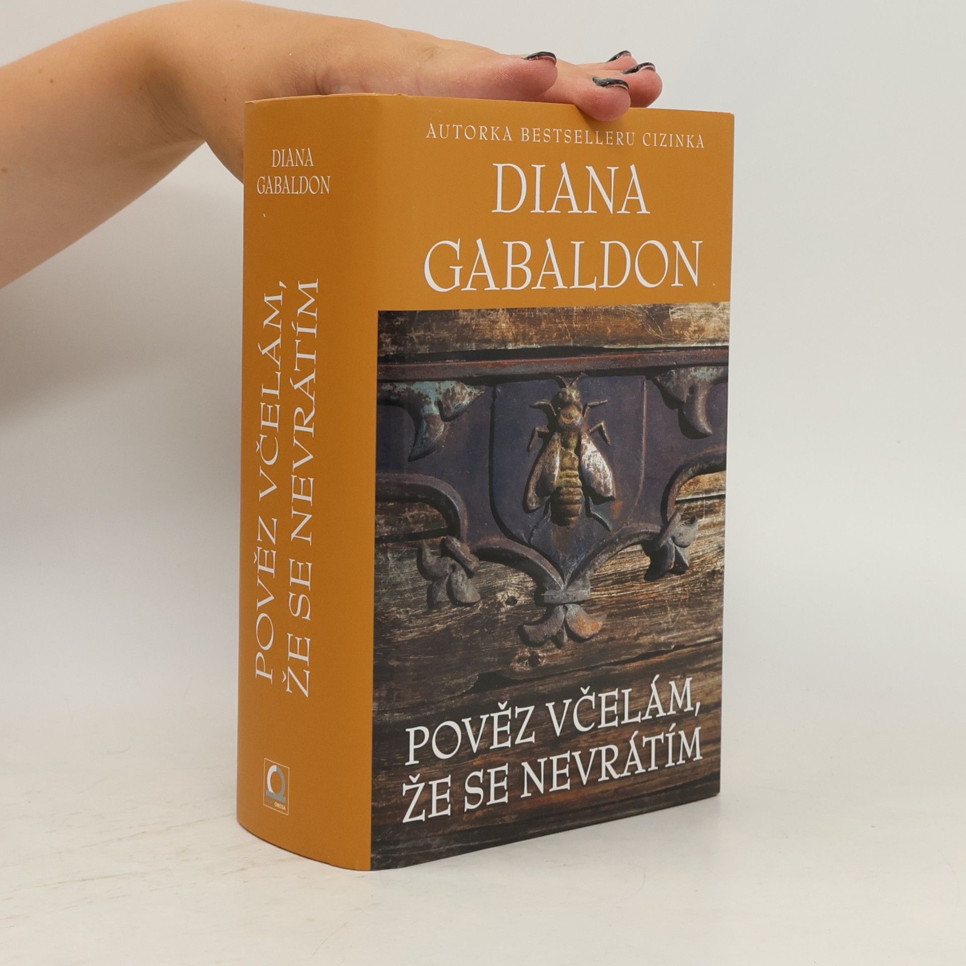 Diana Gabaldon Pověz včelám, že se nevrátím