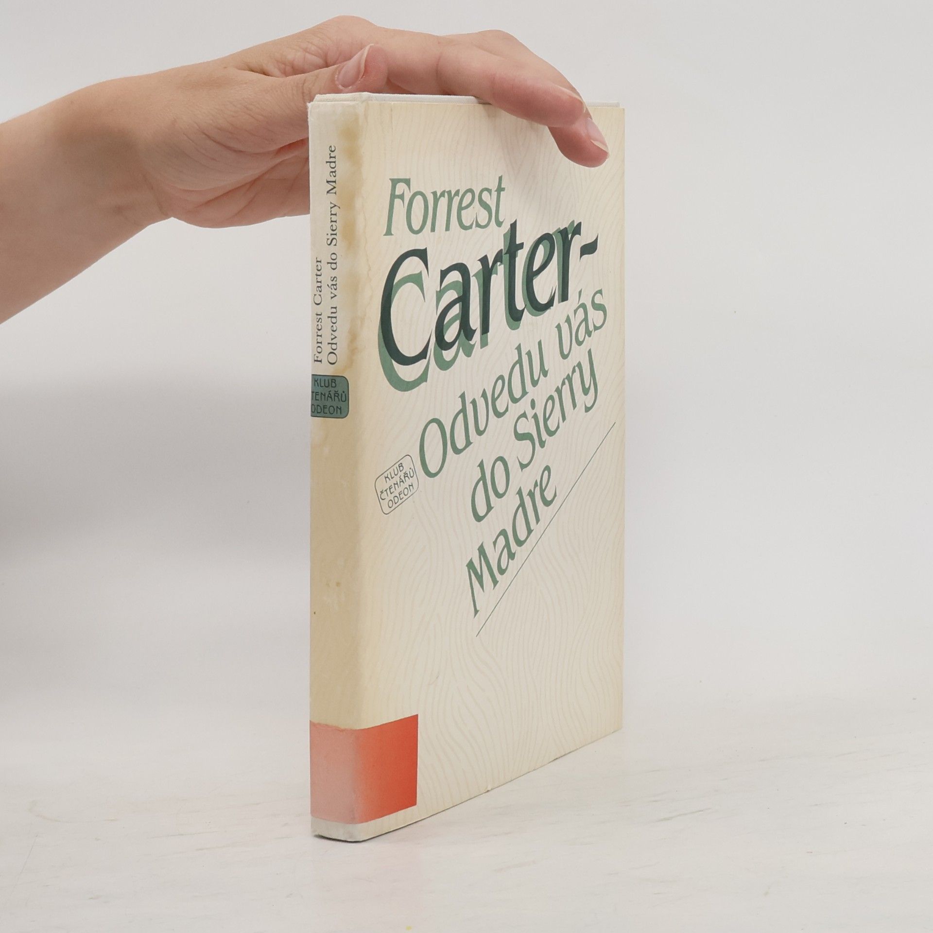 Forrest Carter Odvedu vás do Sierry Madre