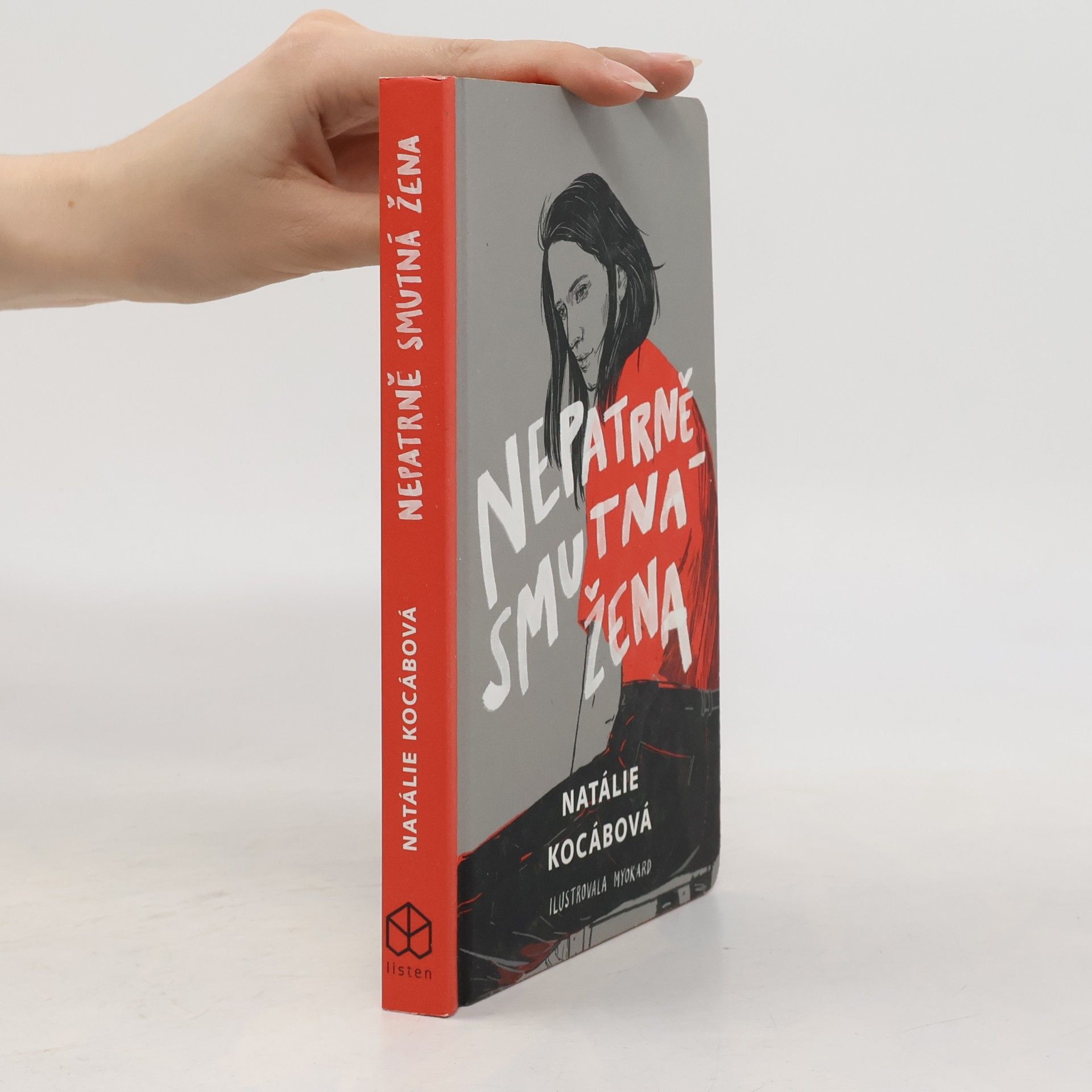 Natálie Kocábová Nepatrně smutná žena