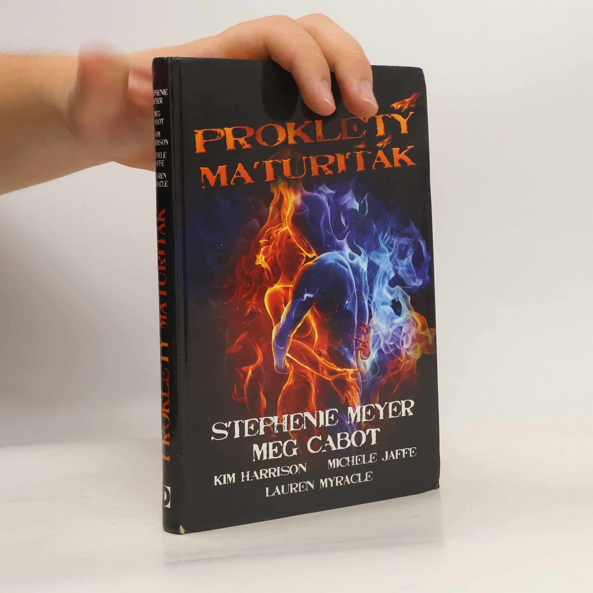 Stephenie Meyer Prokletý maturiťák