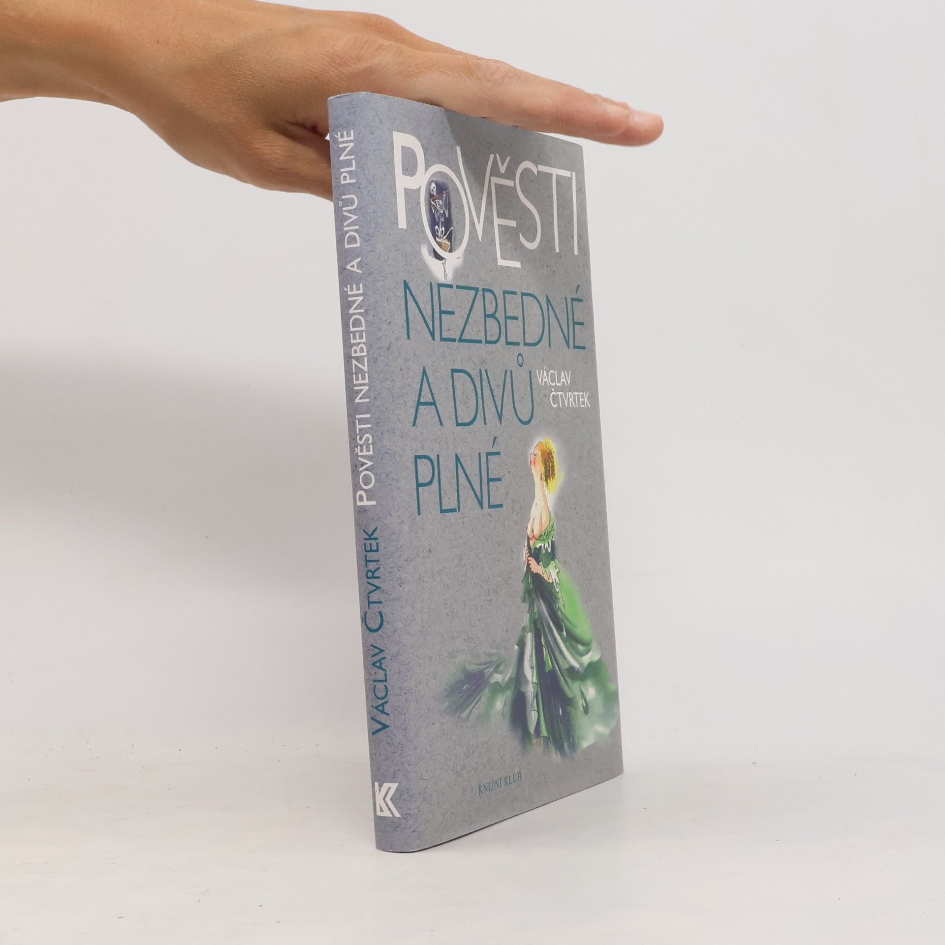 Pověsti nezbedné a divů plné