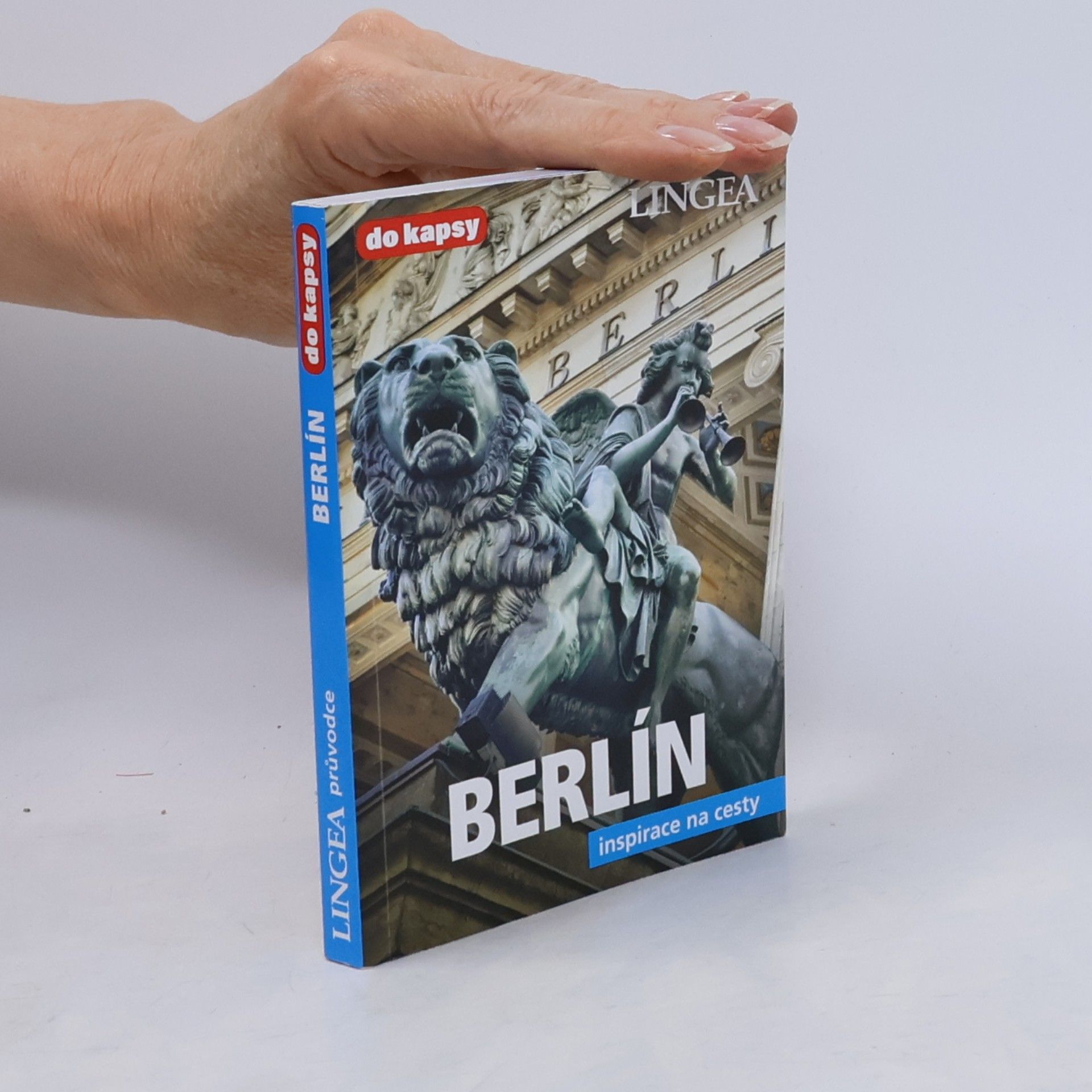 Autorenkollektiv Berlín : inspirace na cesty