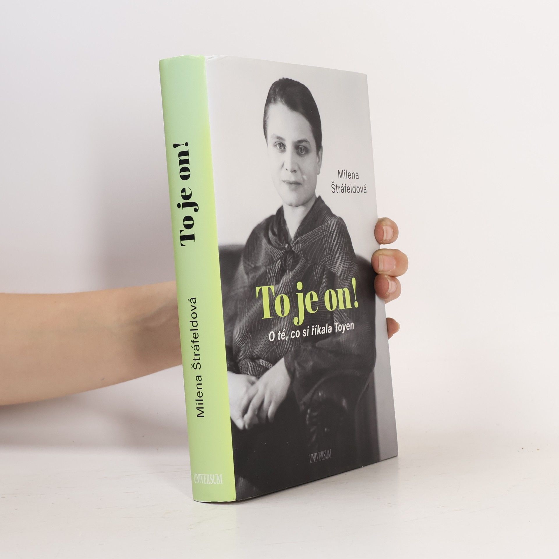 Milena Štráfeldová To je on! O té, co si říkala Toyen