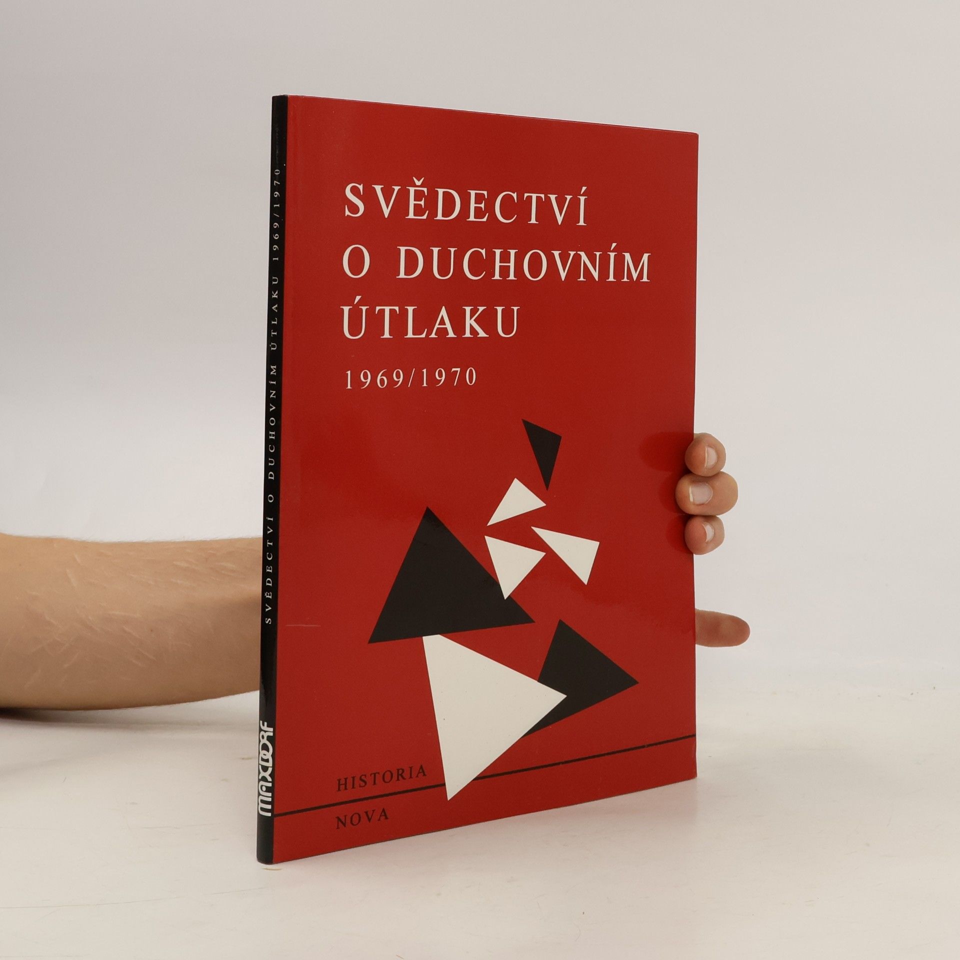 Autores varios Svědectví o duchovním útlaku 1969-1970. Dokumenty : "Normalizace" v kultuře, umění, vědě, školství a masových sdělovacích prostředcích