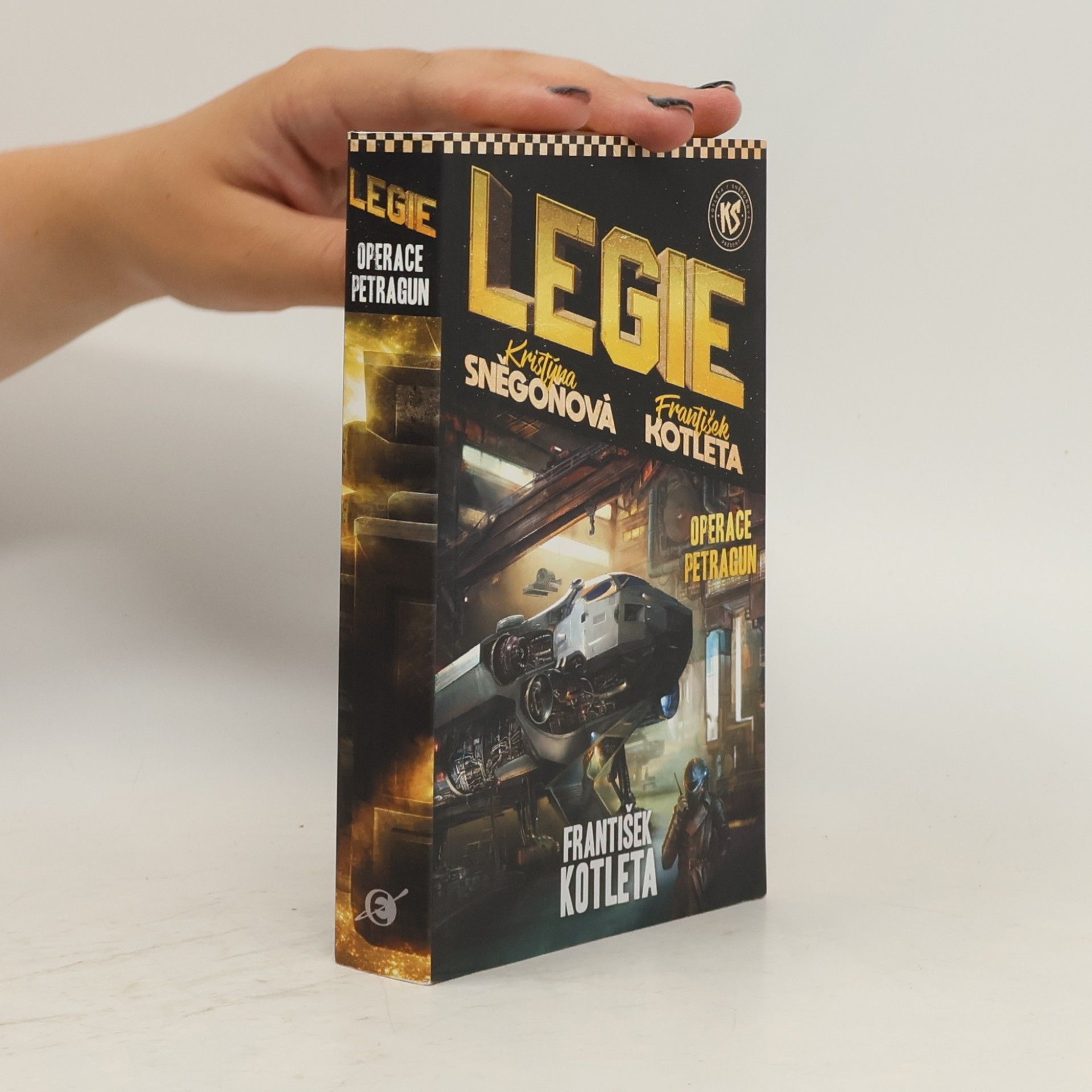 Kristýna Sněgoňová Legie. Operace Petragun