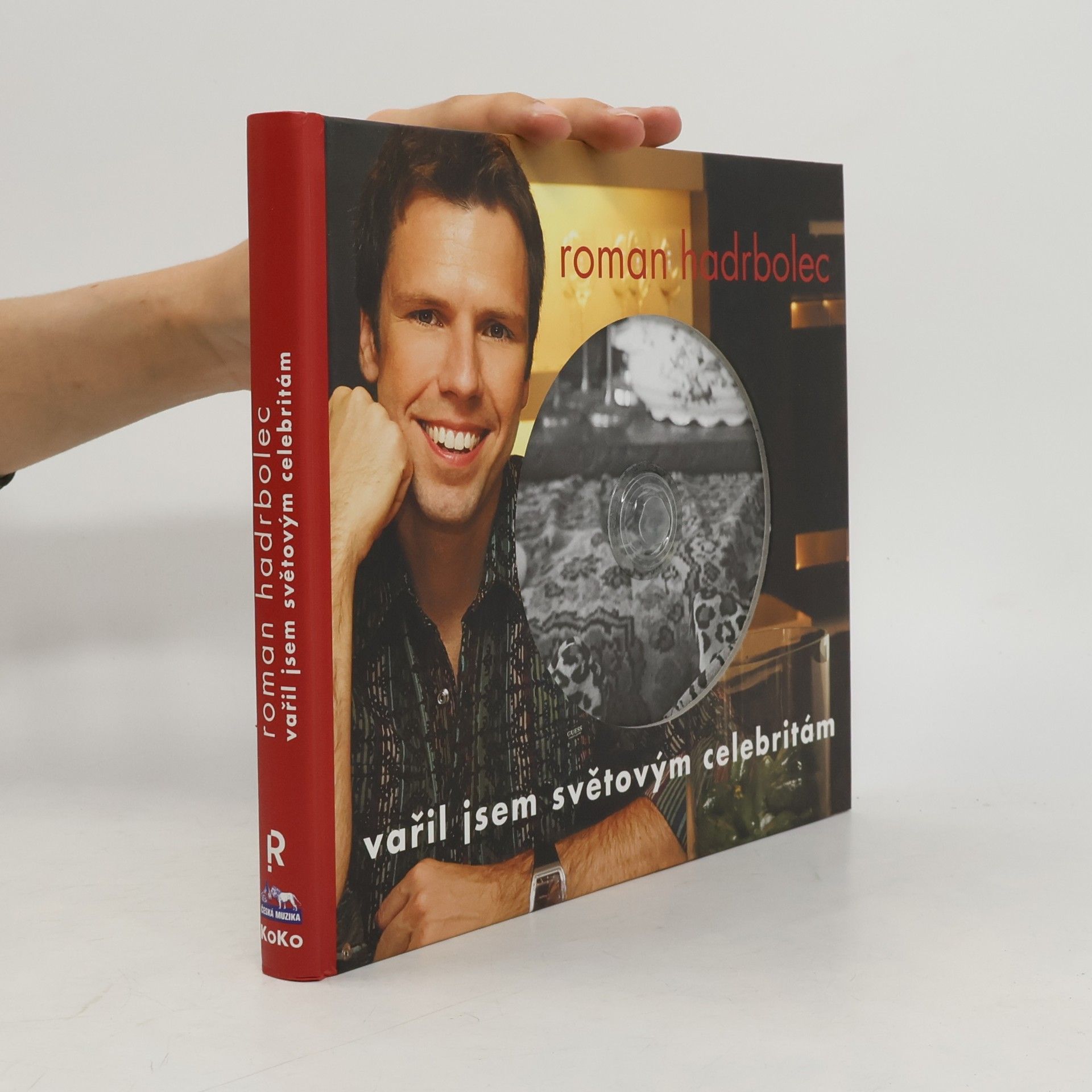 Hadrbolec Roman Vařil jsem světovým celebritám