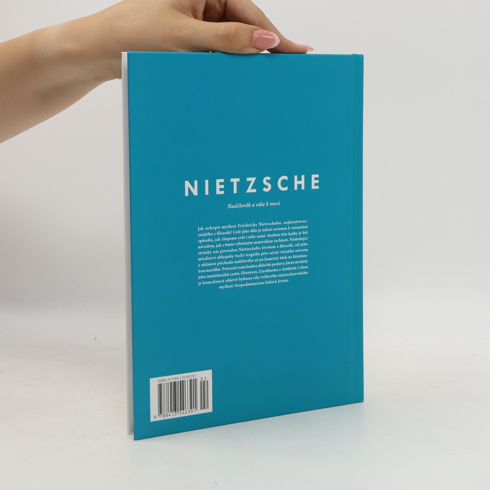 Toni Llácer Nietzsche. Nadčlověk a vůle k moci