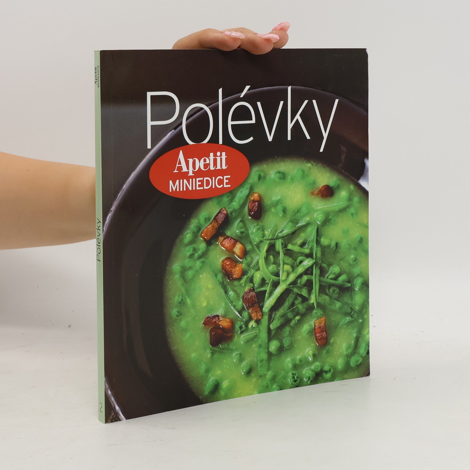 Kolektiv autorů Polévky