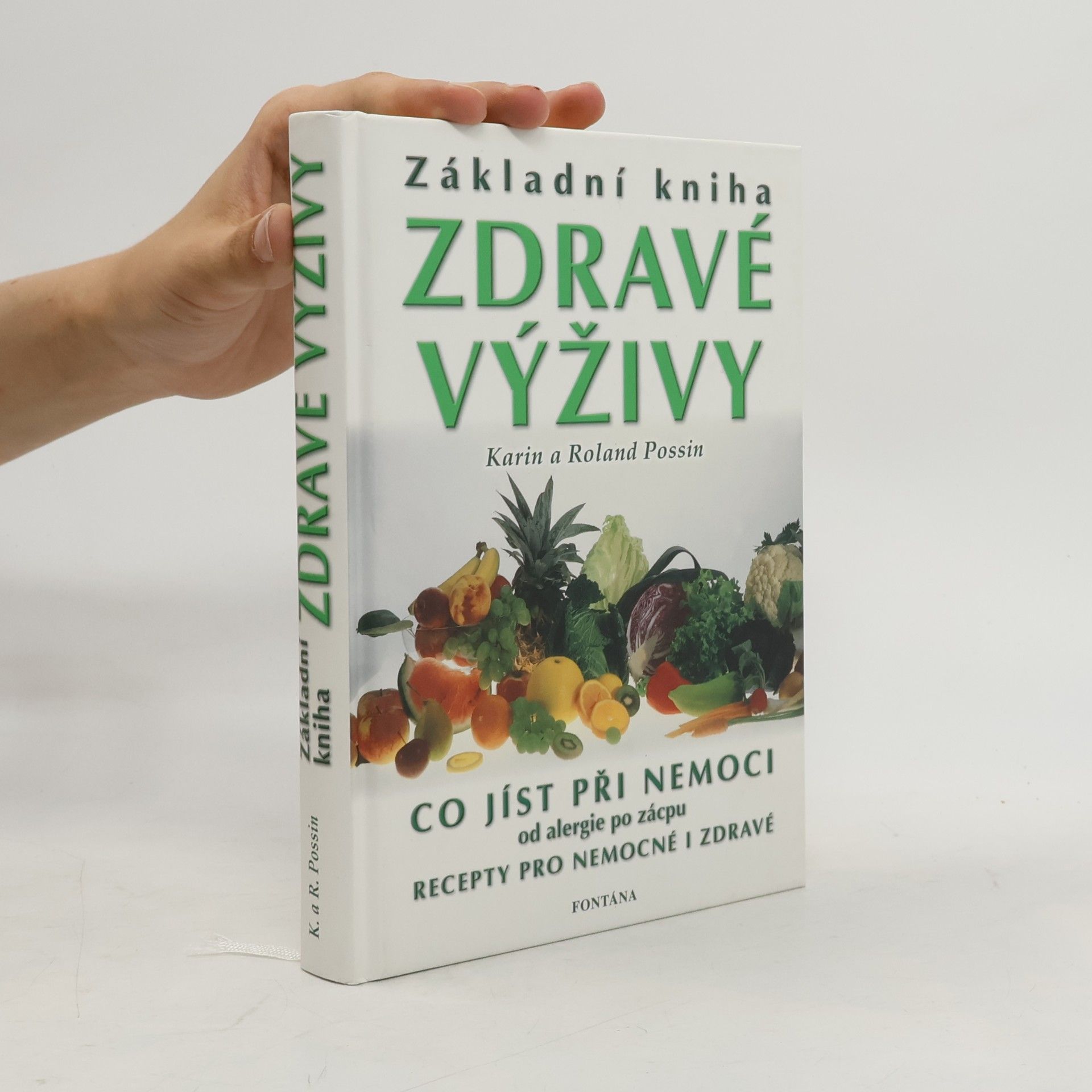 Roland Possin Základní kniha zdravé výživy