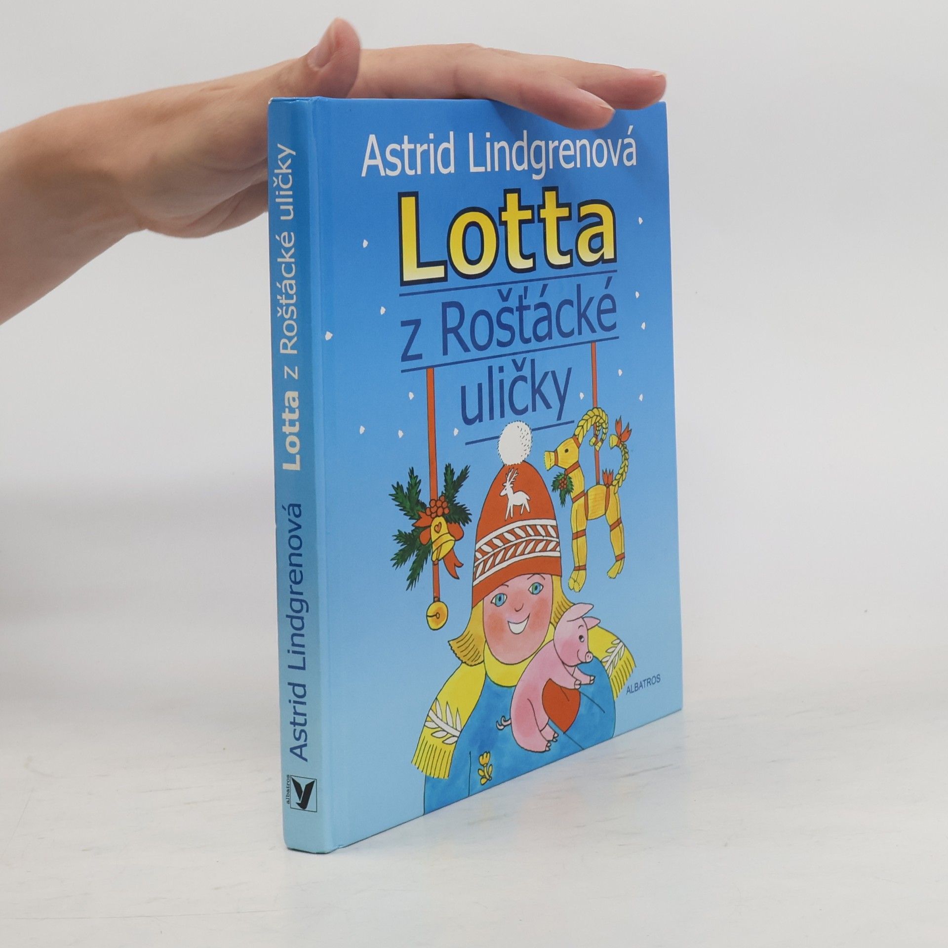 Astrid Lindgren Lotta z Rošťácké uličky