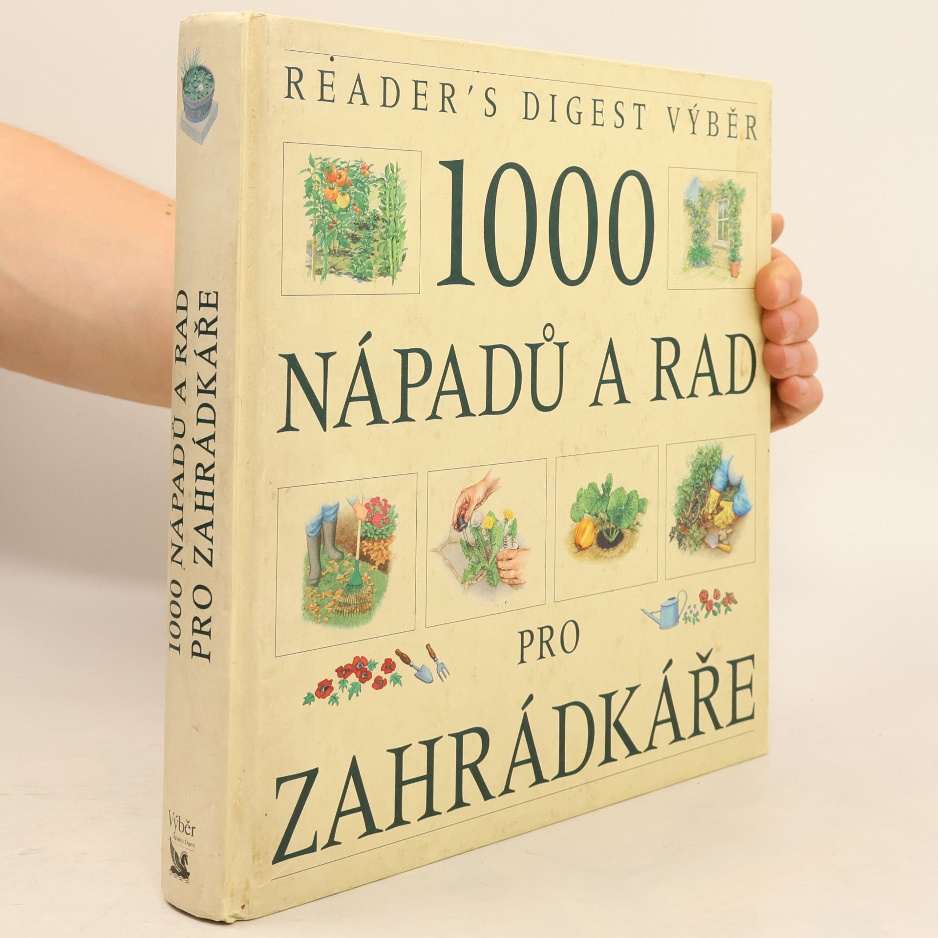 1000 nápadů a rad pro zahrádkáře