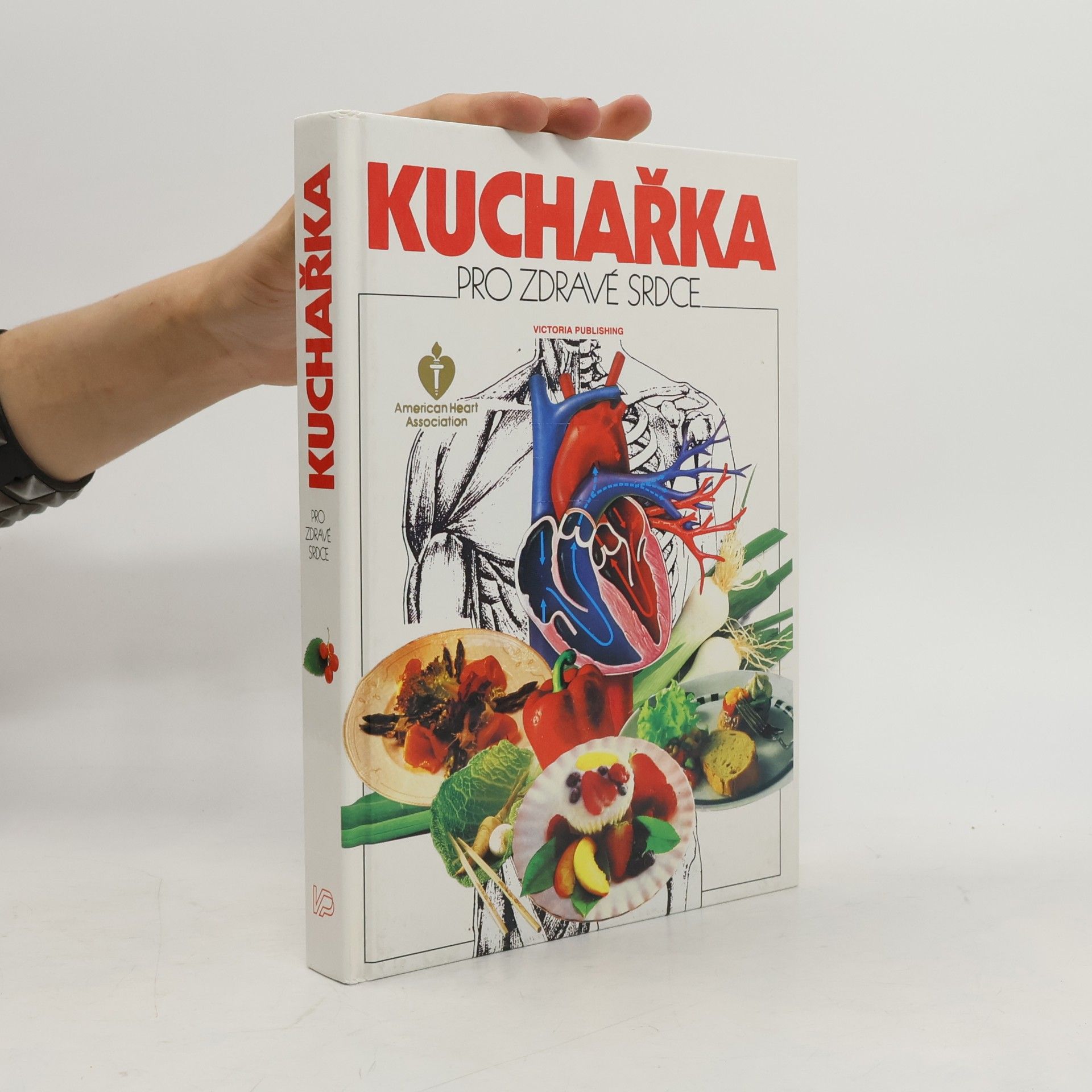 Miroslav Kučera Kuchařka pro zdravé srdce
