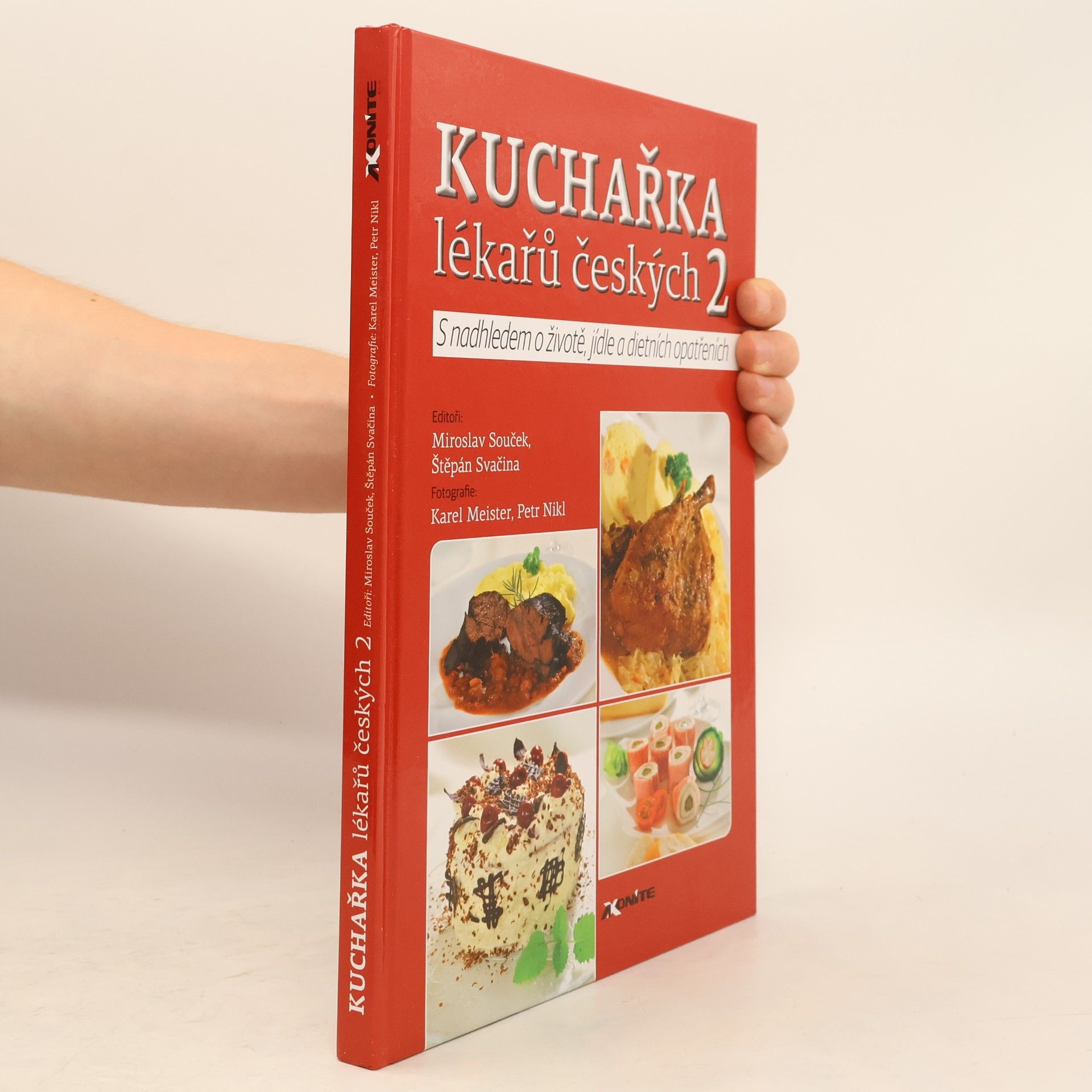 Miroslav Souček Kuchařka lékařů českých 2: S nadhledem o životě, jídle a dietních opatřeních