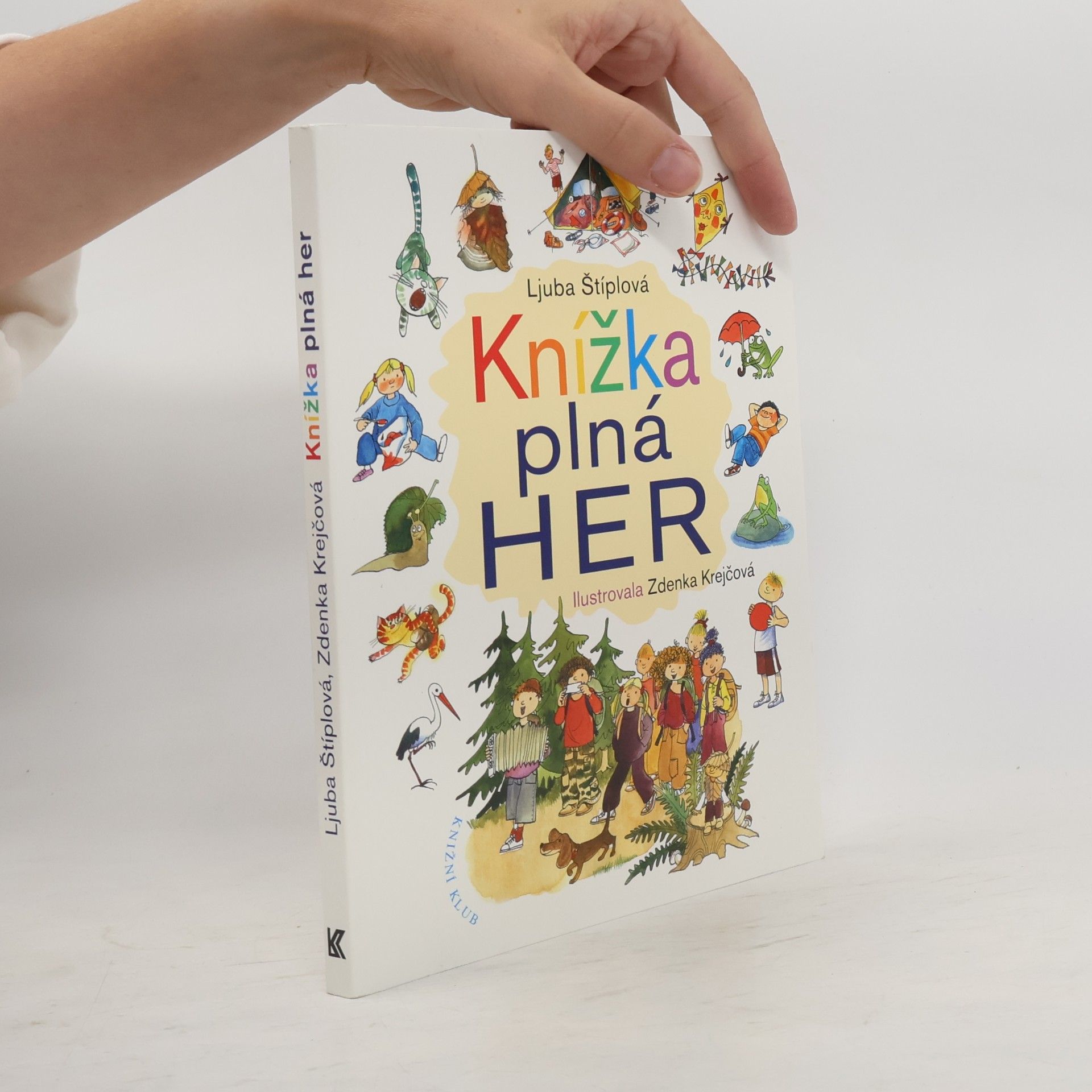 Ljuba Štíplová Knížka plná her